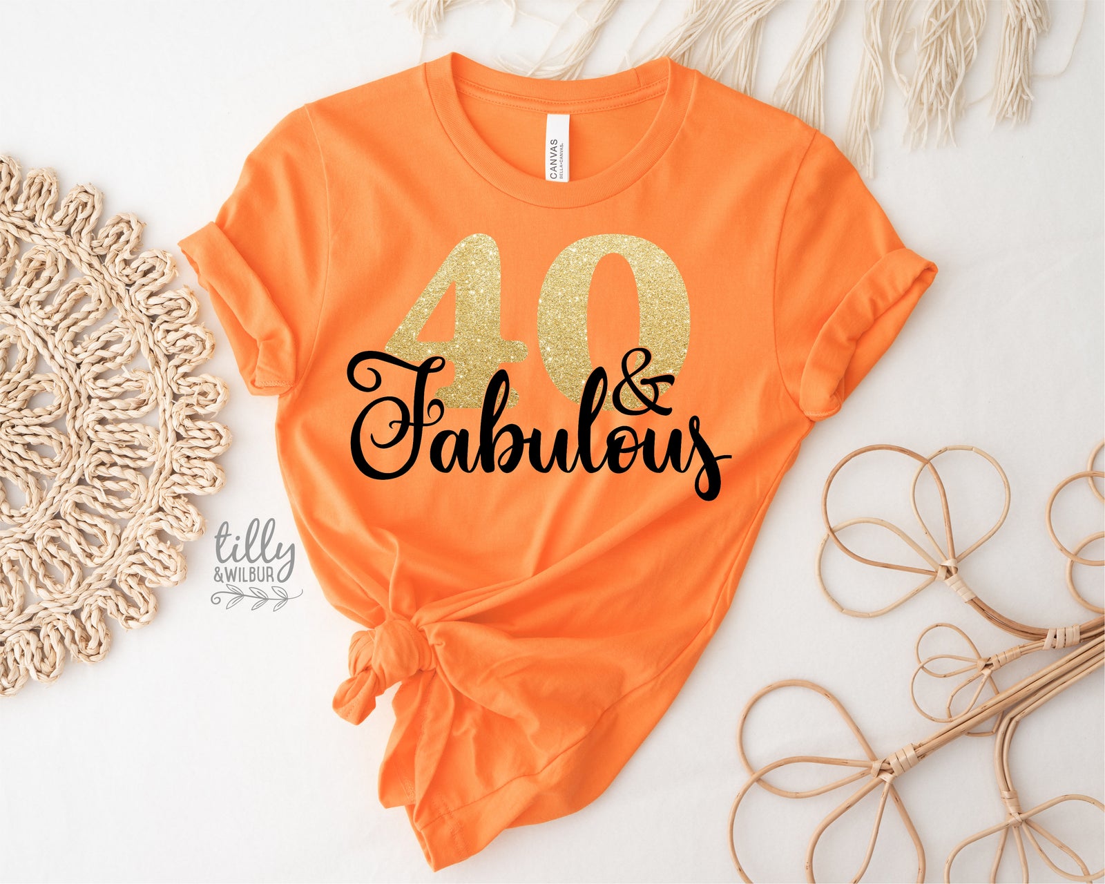 40 And Fabulous (MORE COLOURS & STYLES)
