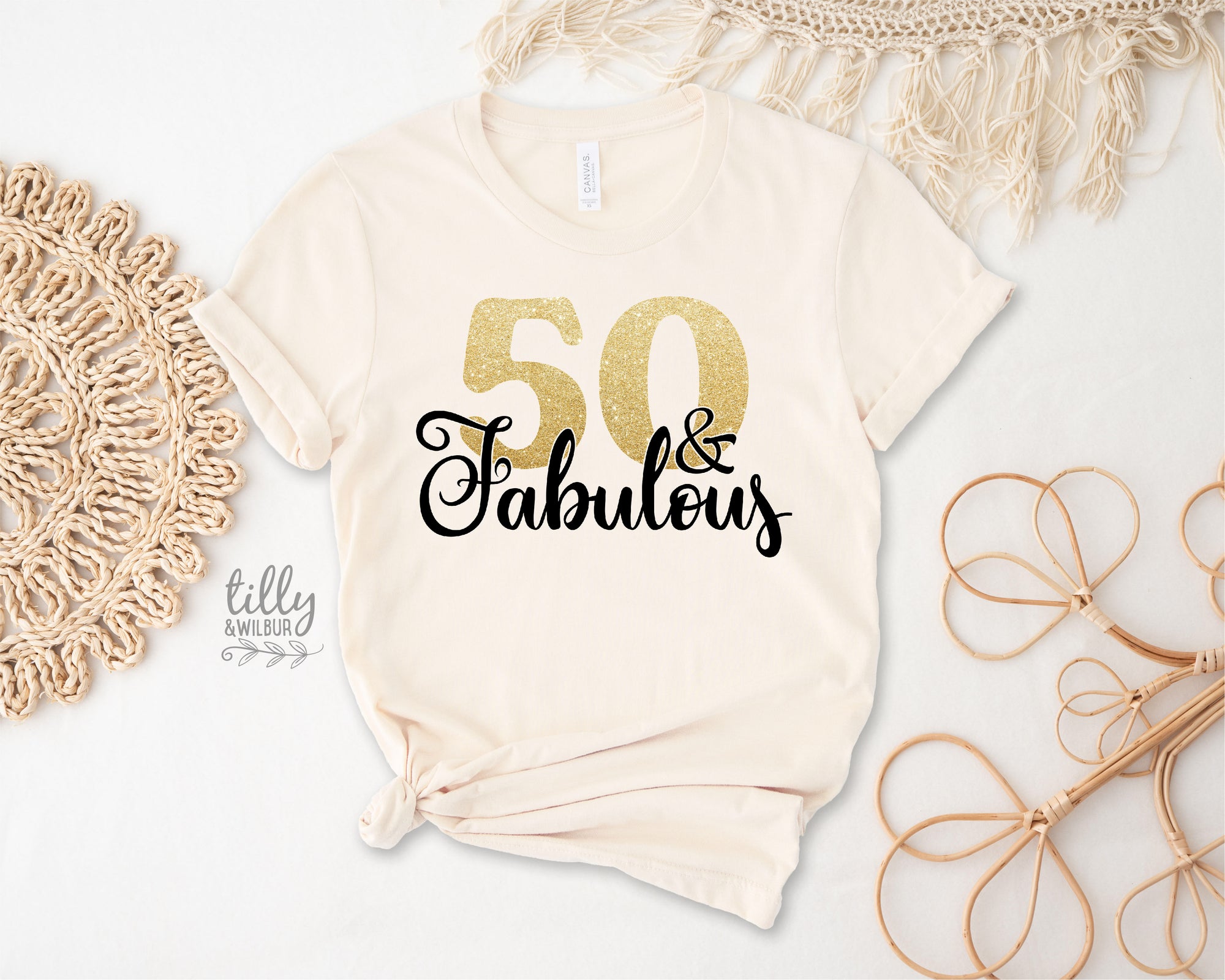 50 And Fabulous (MORE COLOURS & STYLES)
