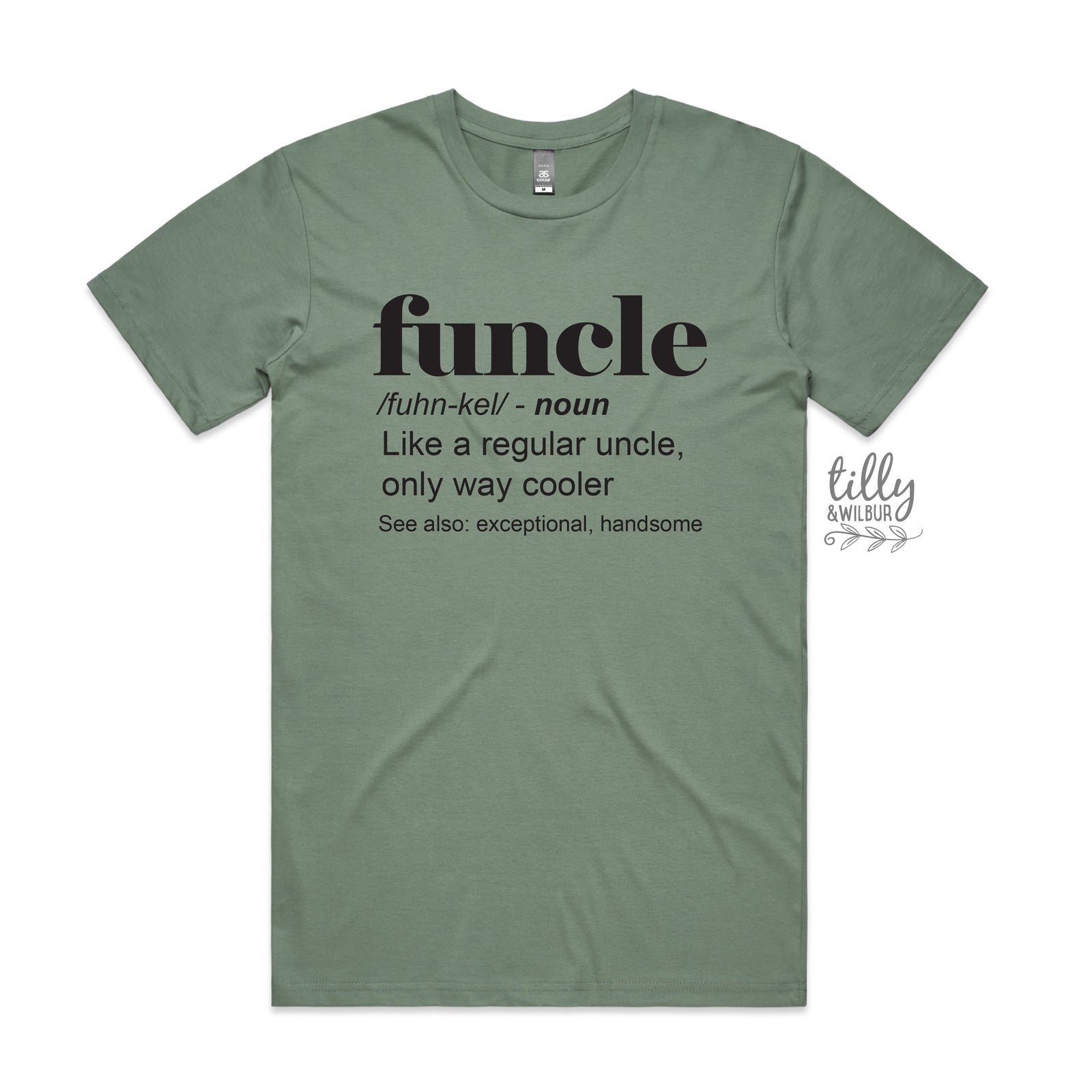 Funcle: Like a regular uncle, only way cooler (MORE COLOURS & STYLES)