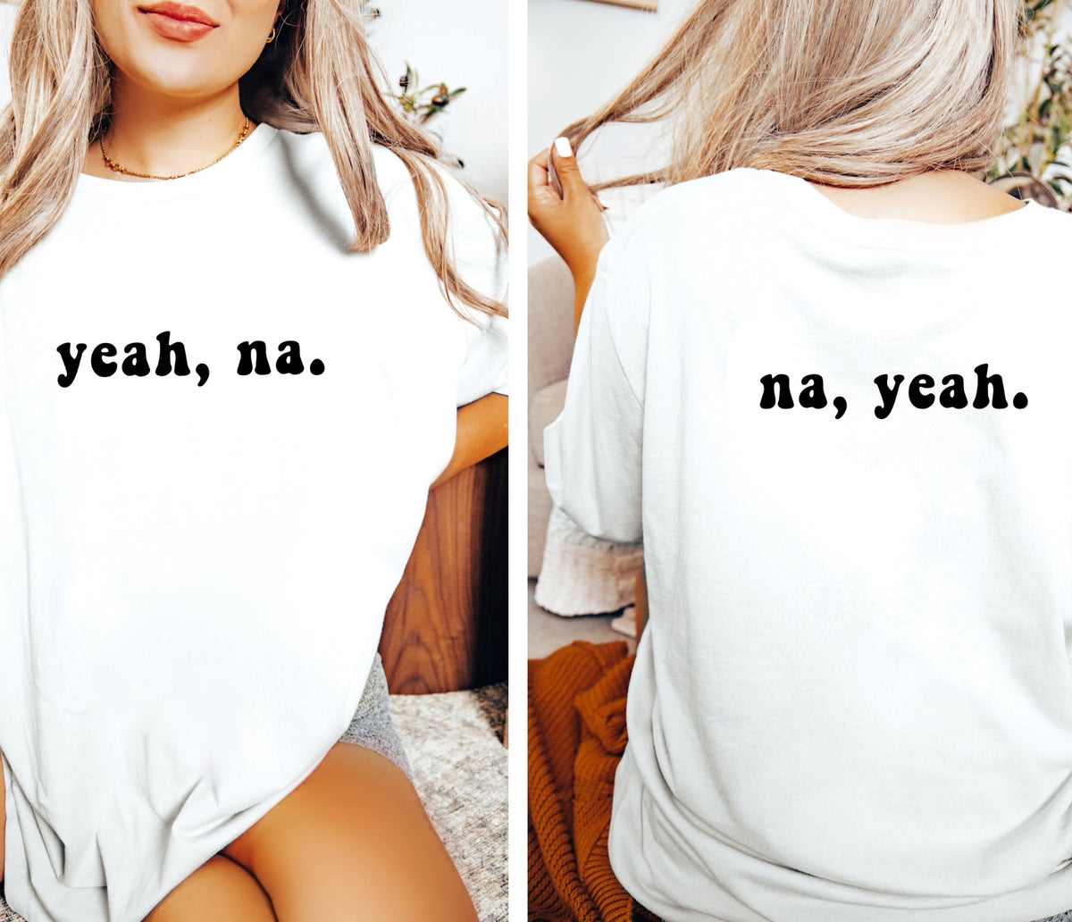 A white t-shirt with the text 'YEAH, NAH' printed on the back, with a model wearing the shirt in two different poses.