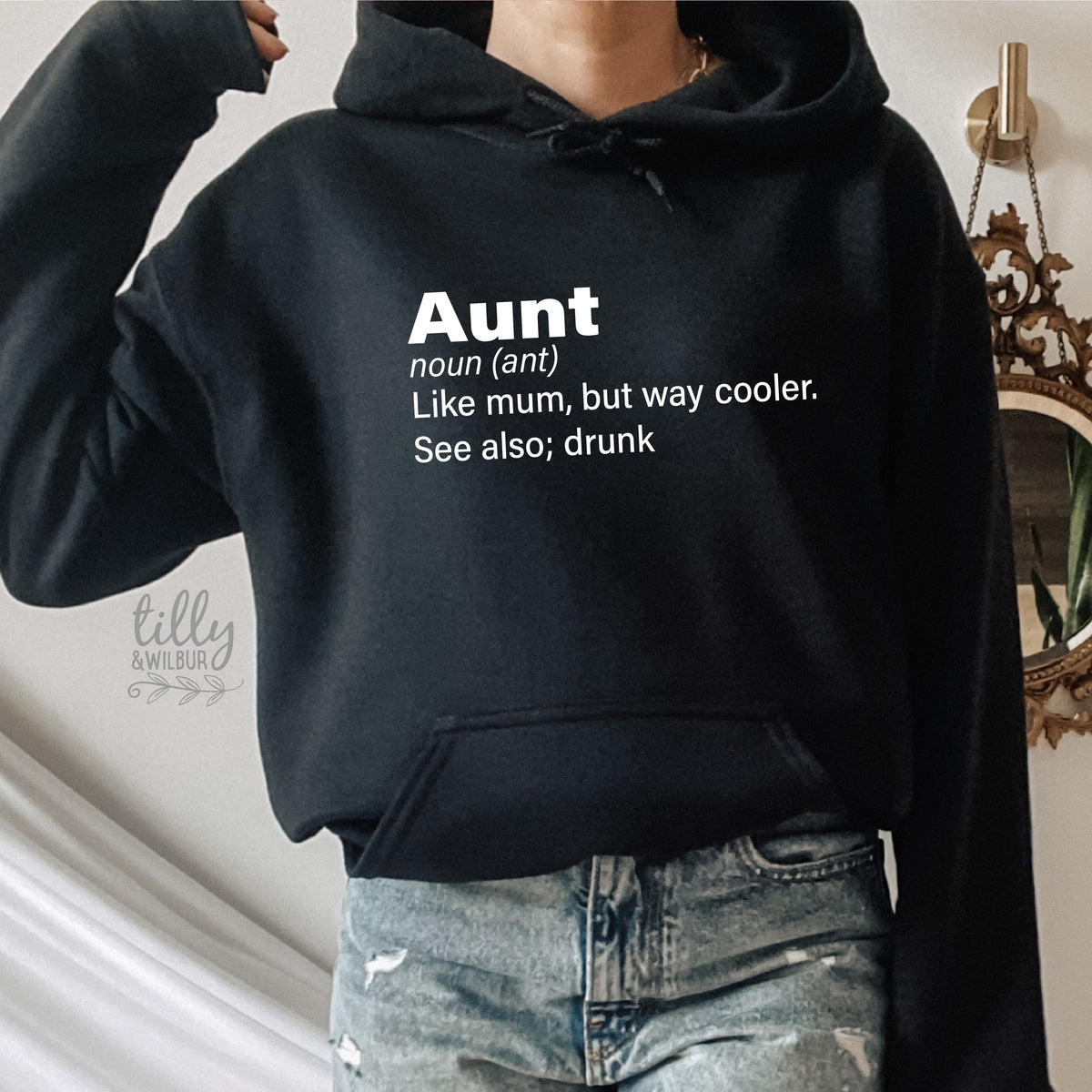 Aunt Like Mum But Way Cooler See Also Drunk