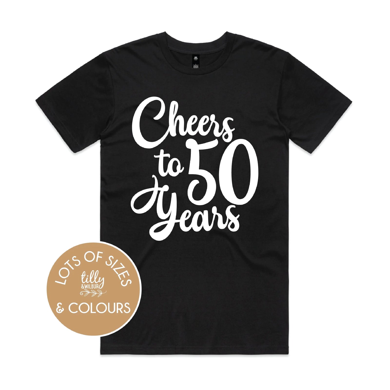Cheers To 50 Years (MORE COLOURS & STYLES)