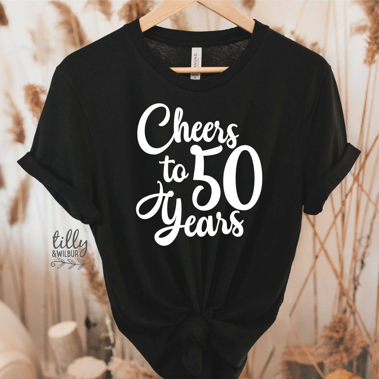 Cheers To 50 Years (MORE COLOURS & STYLES)