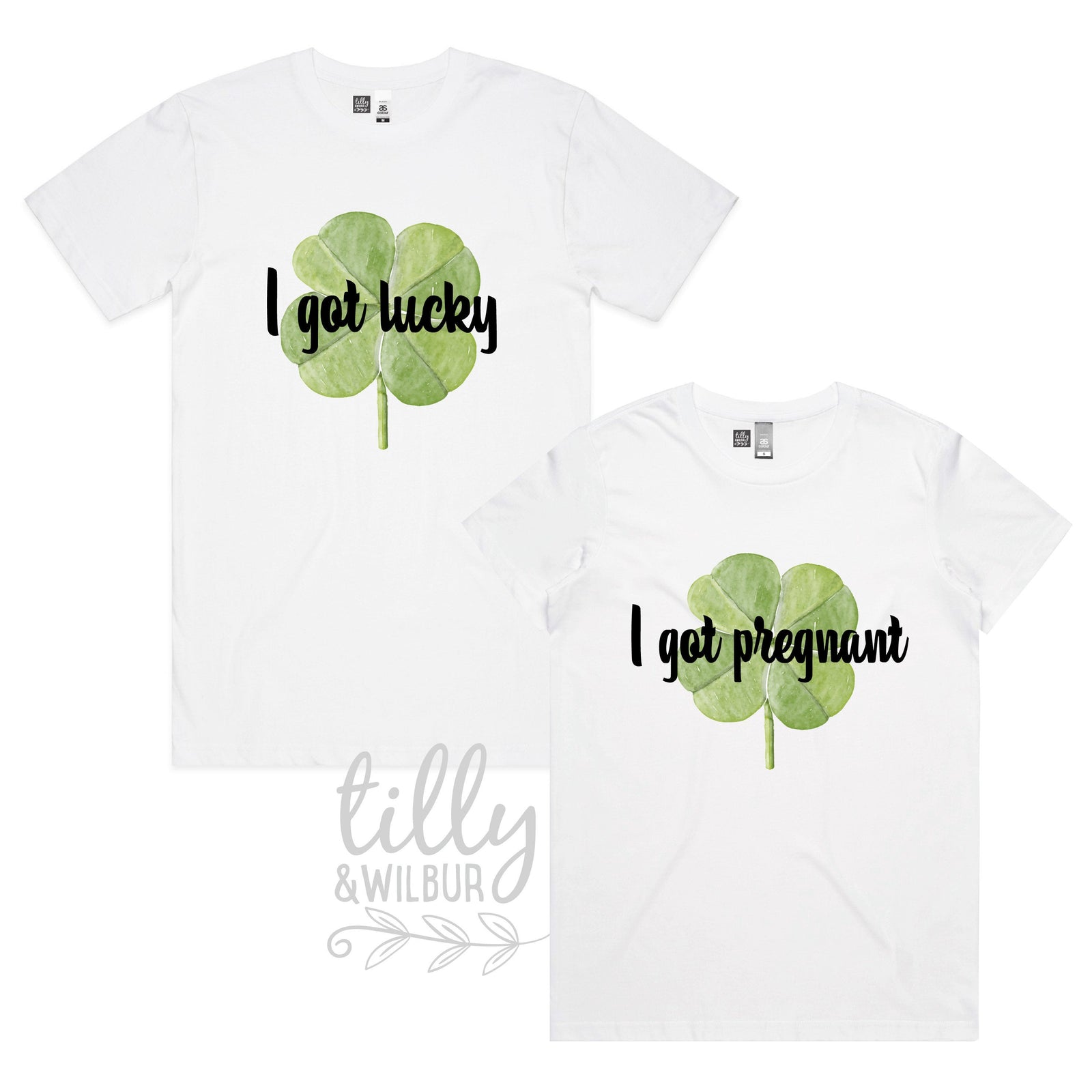 I Got Lucky, I Got Pregnant Matching Announcement T-Shirts, Pregnancy Announcement T-Shirts For New Parents, St Patrick's Day Shenanigans