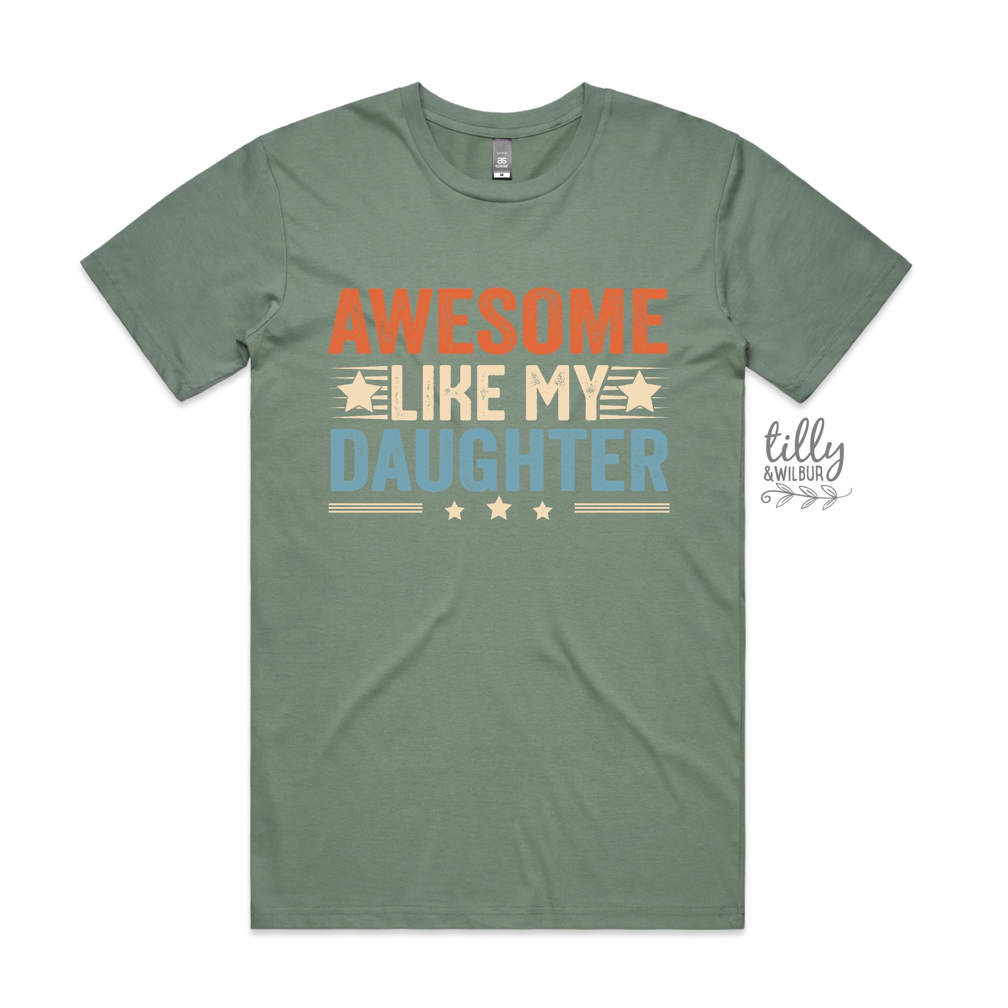 Awesome Like My Daughter (MORE COLOURS & STYLES)
