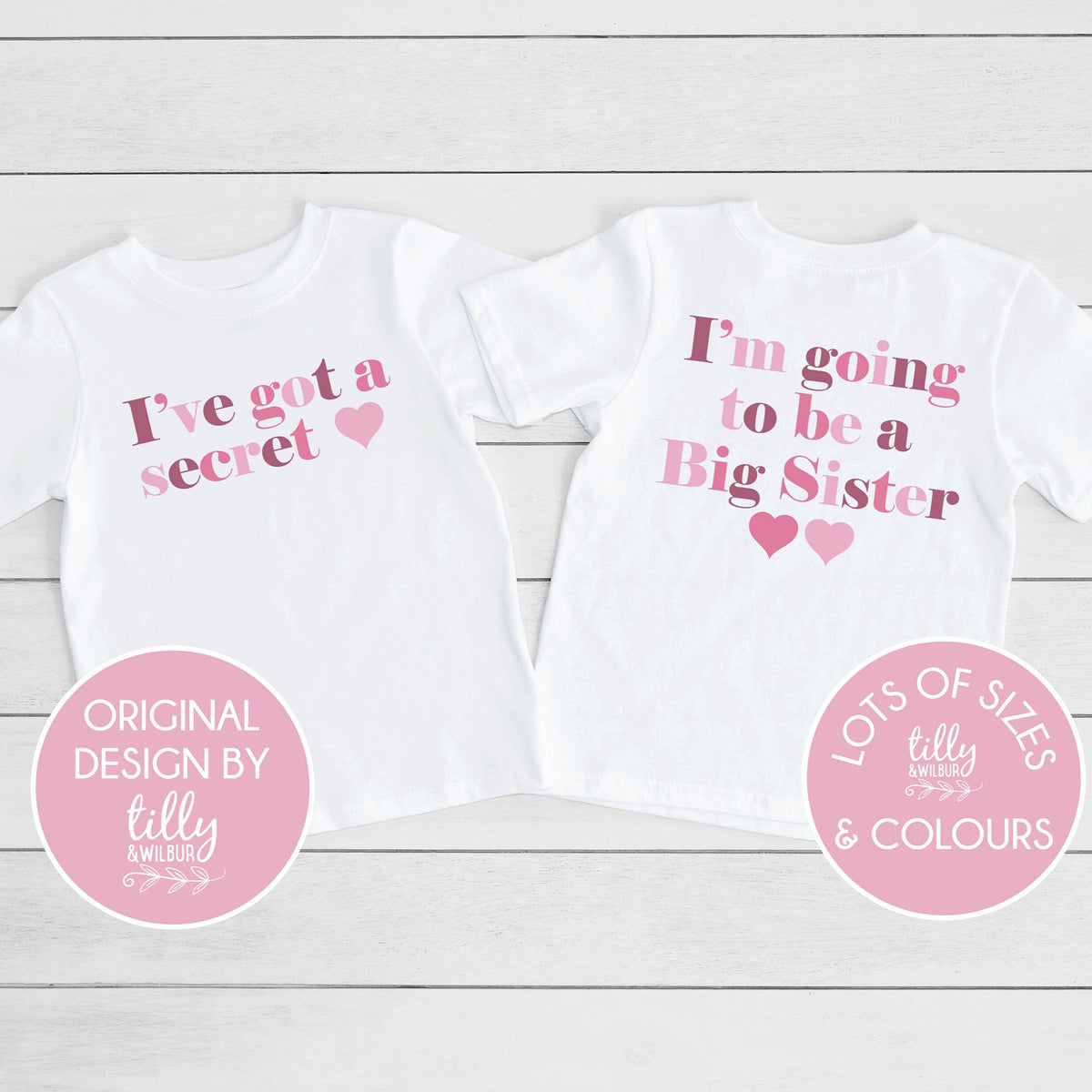 I've Got A Secret Big Sister T-Shirt, I'm Going To Be A Big Sister T-Shirt, Front And Back Design, Pregnancy Announcement, Big Sis T-Shirt