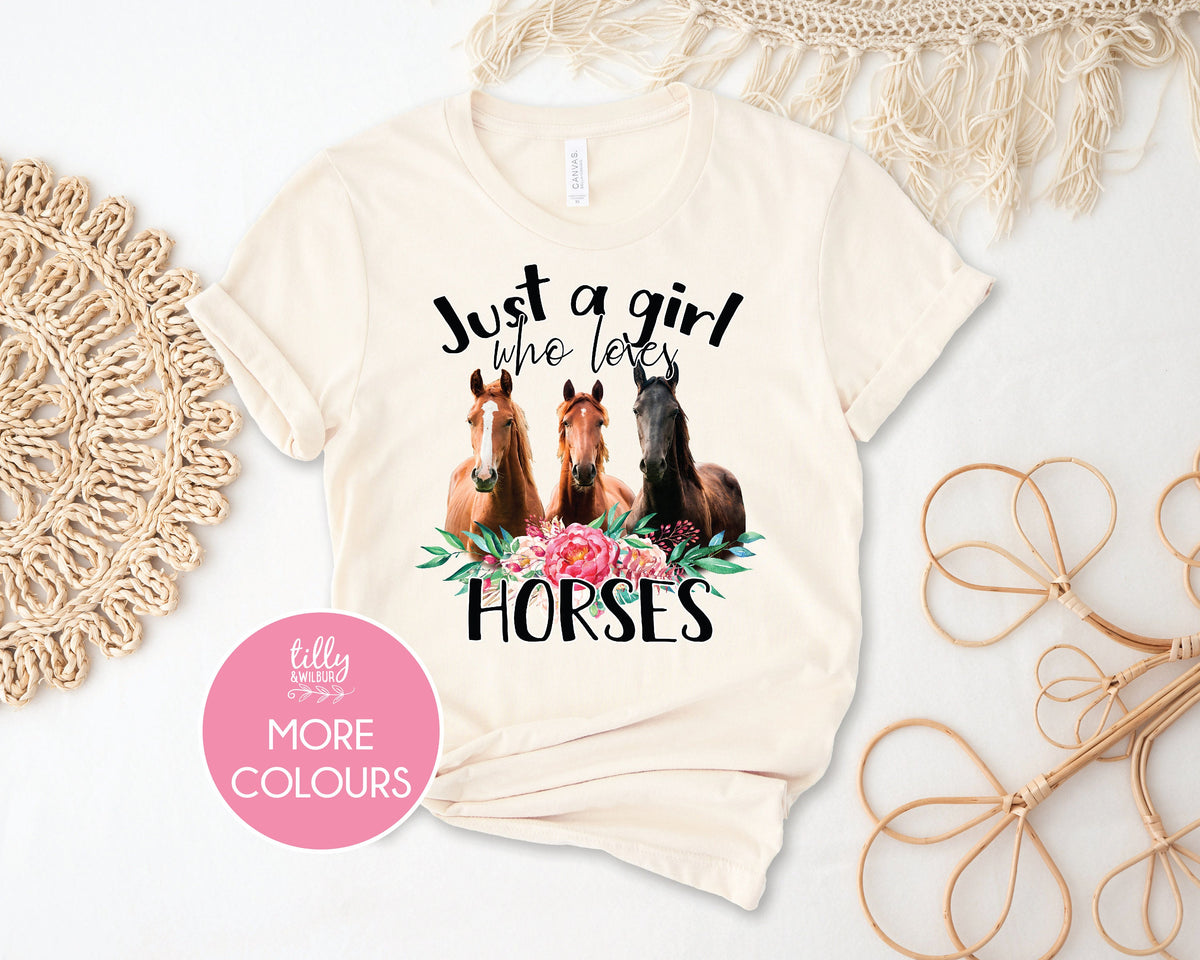 Horse T-Shirt, Women&#39;s Men&#39;s Kids, Equestrian Gift, Horse Riding T-Shirt, Just A Girl Who Loves Horses, Horse Art, Horse Owner, Horse Gift