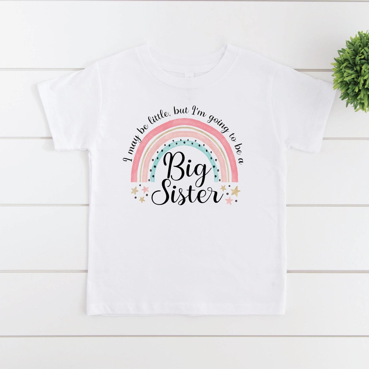 I May Be Little But I'm Going To Be A Big Sister T-Shirt, Big Sister Bodysuit, Sister Gift, Big Sister Announcement, Pregnancy Announcement