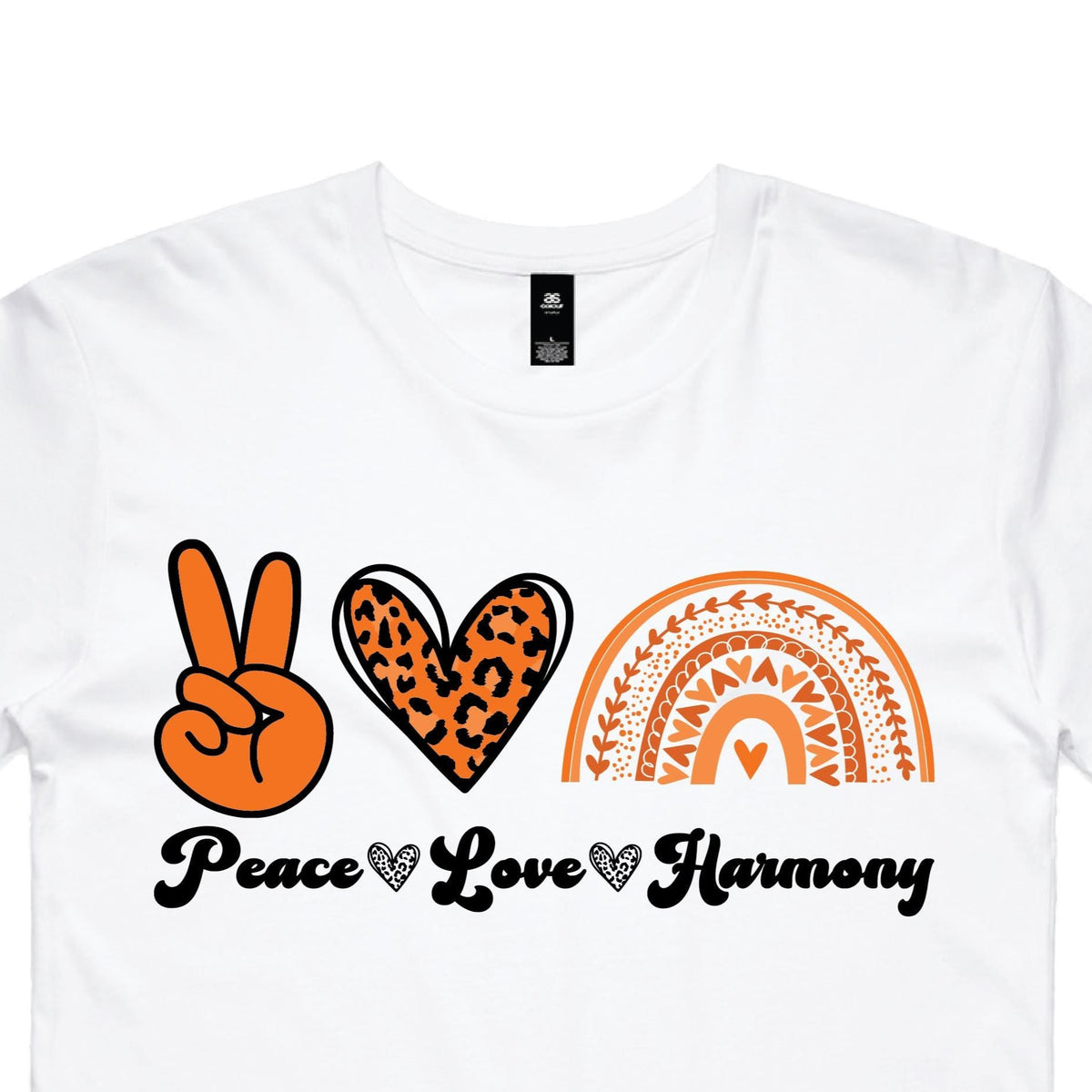 Peace Love Harmony MORE COLOURS &amp; STYLES