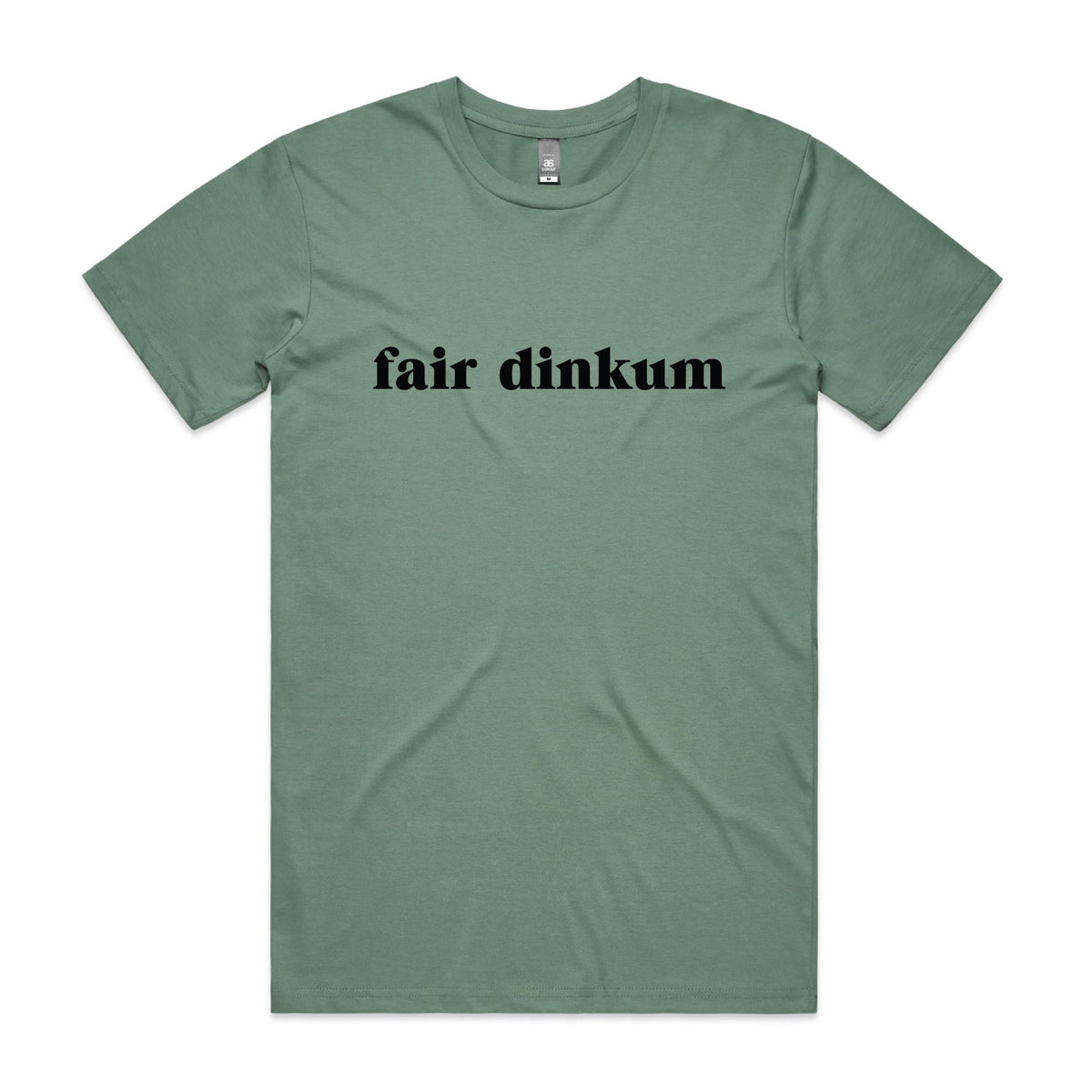Fair Dinkum T-Shirt, More Colours, Australia Day T-Shirt, Aussie Slogan Shirt, Funny Australian Gift