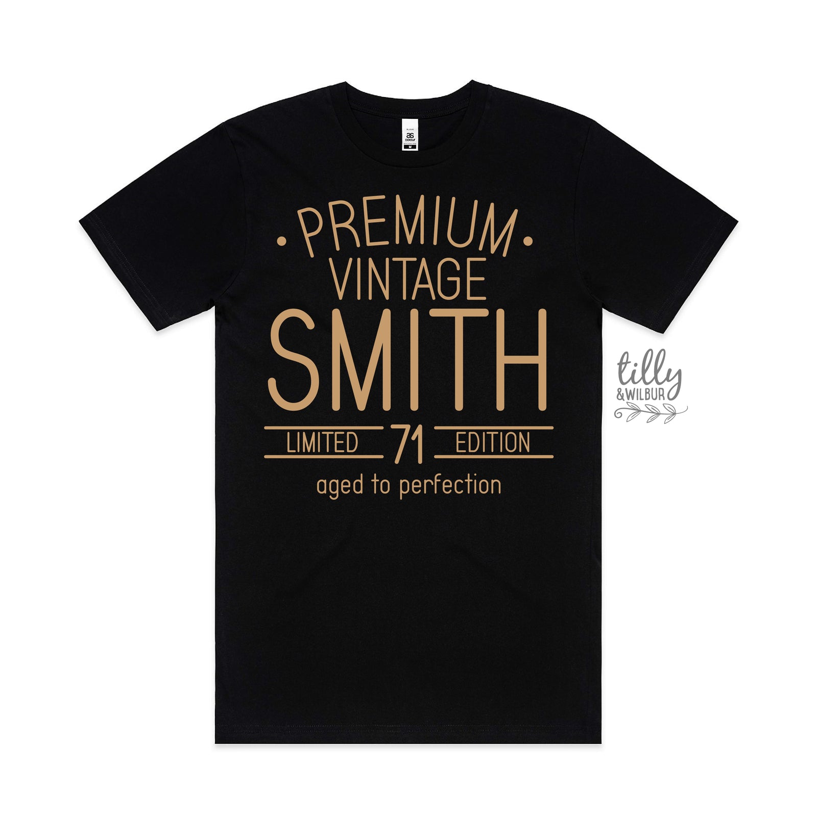 Premium Vintage, Limited Edition & Aged To Perfection With Custom Name & Year (MORE COLOURS & STYLES)