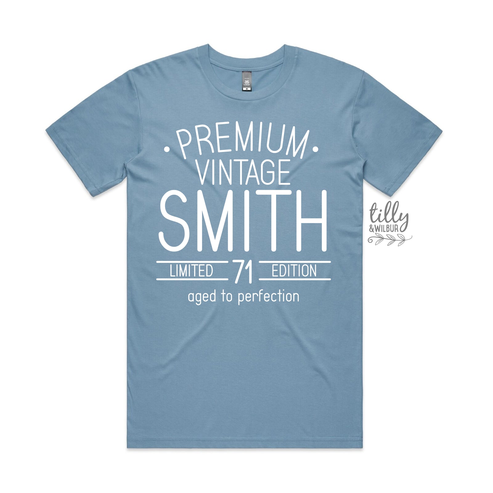 Premium Vintage, Limited Edition & Aged To Perfection With Custom Name & Year (MORE COLOURS & STYLES)