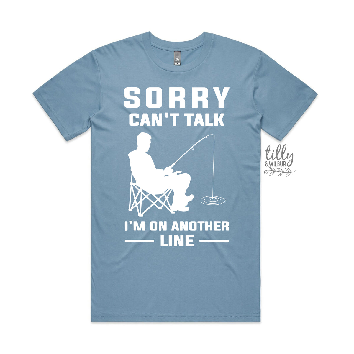 Sorry Can’t Talk I’m On Another Line Fishing Shirt | Funny Fishing T-Shirt