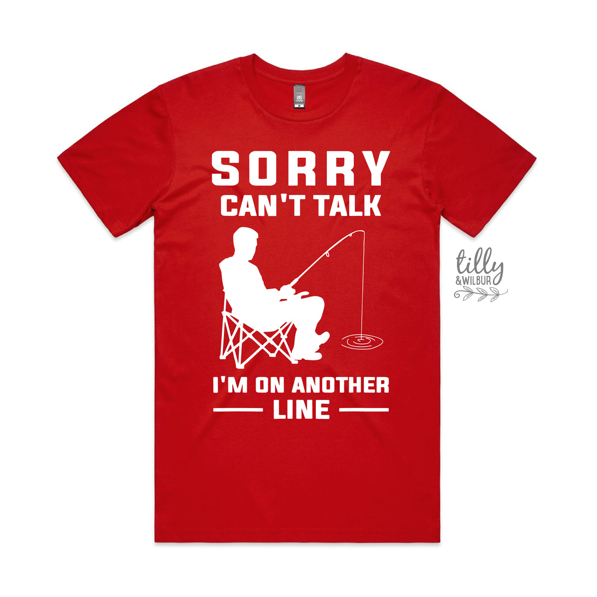 Sorry Can’t Talk I’m On Another Line Fishing Shirt | Funny Fishing T-Shirt