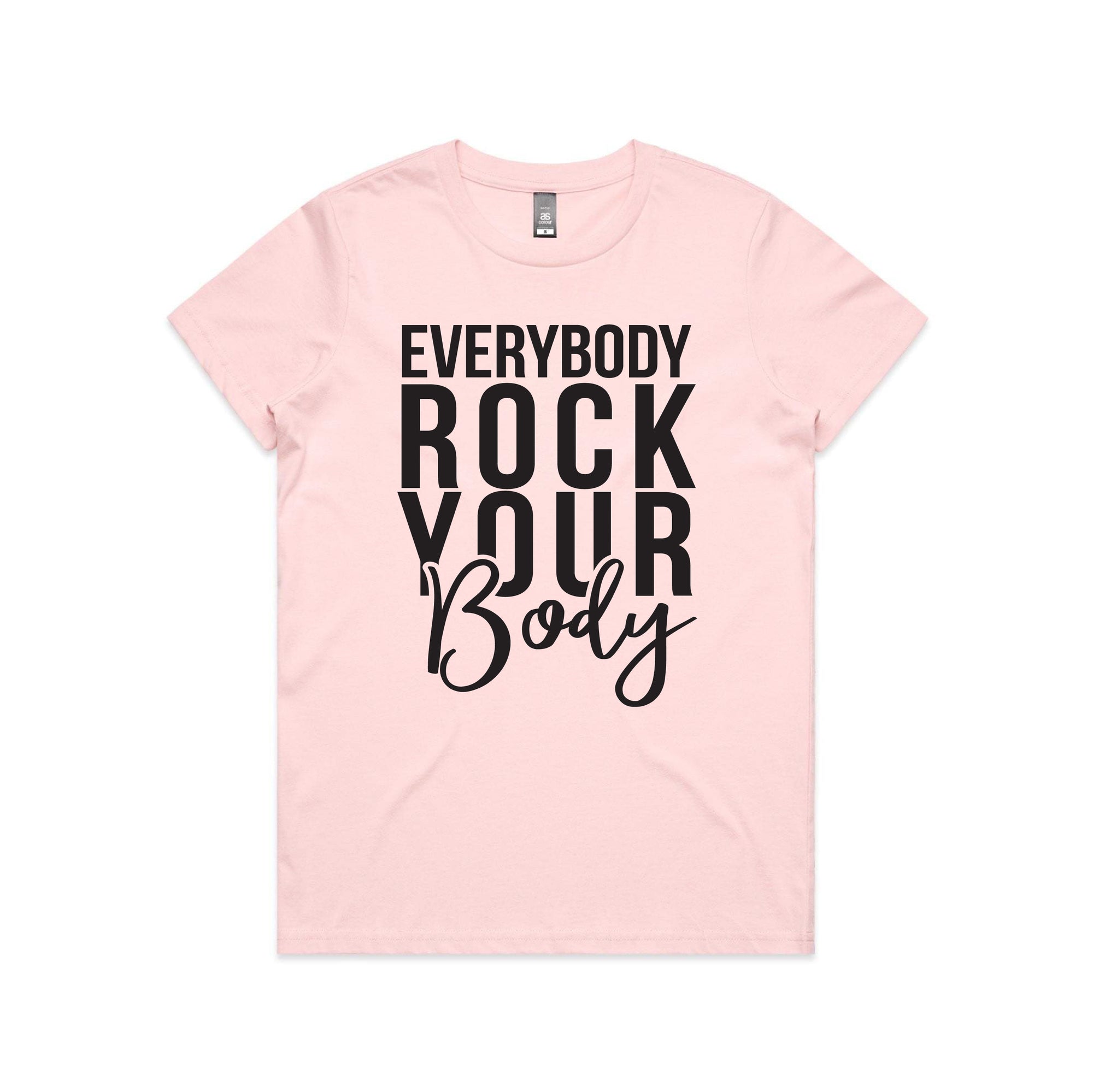 Everybody Rock Your Body T-Shirt