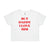 But Daddy I Love Him Harry Styles Crop Top