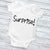 Surprise! Pregnancy Announcement Baby Bodysuit, Pregnancy Announcement, Maternity Photo Prop, Announcement Romper, Baby Reveal, Pregnant