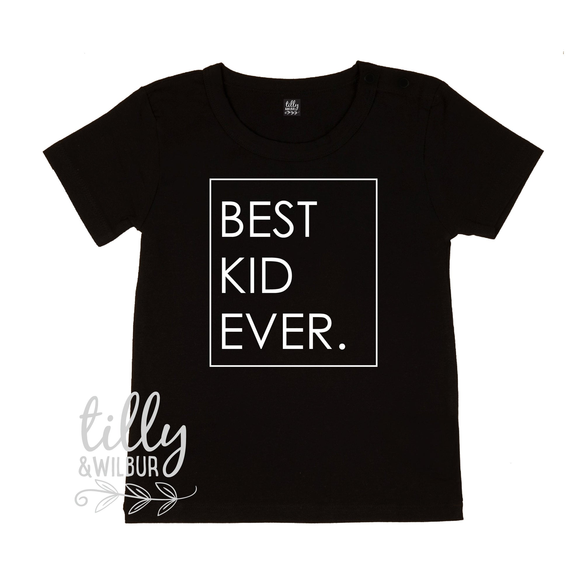 Best Kid Ever T-Shirt Or Bodysuit Only, Best Dad Ever, Best Kid Ever Matching T-Shirts, Father Son Matching, Daddy Daughter Matching, Kids