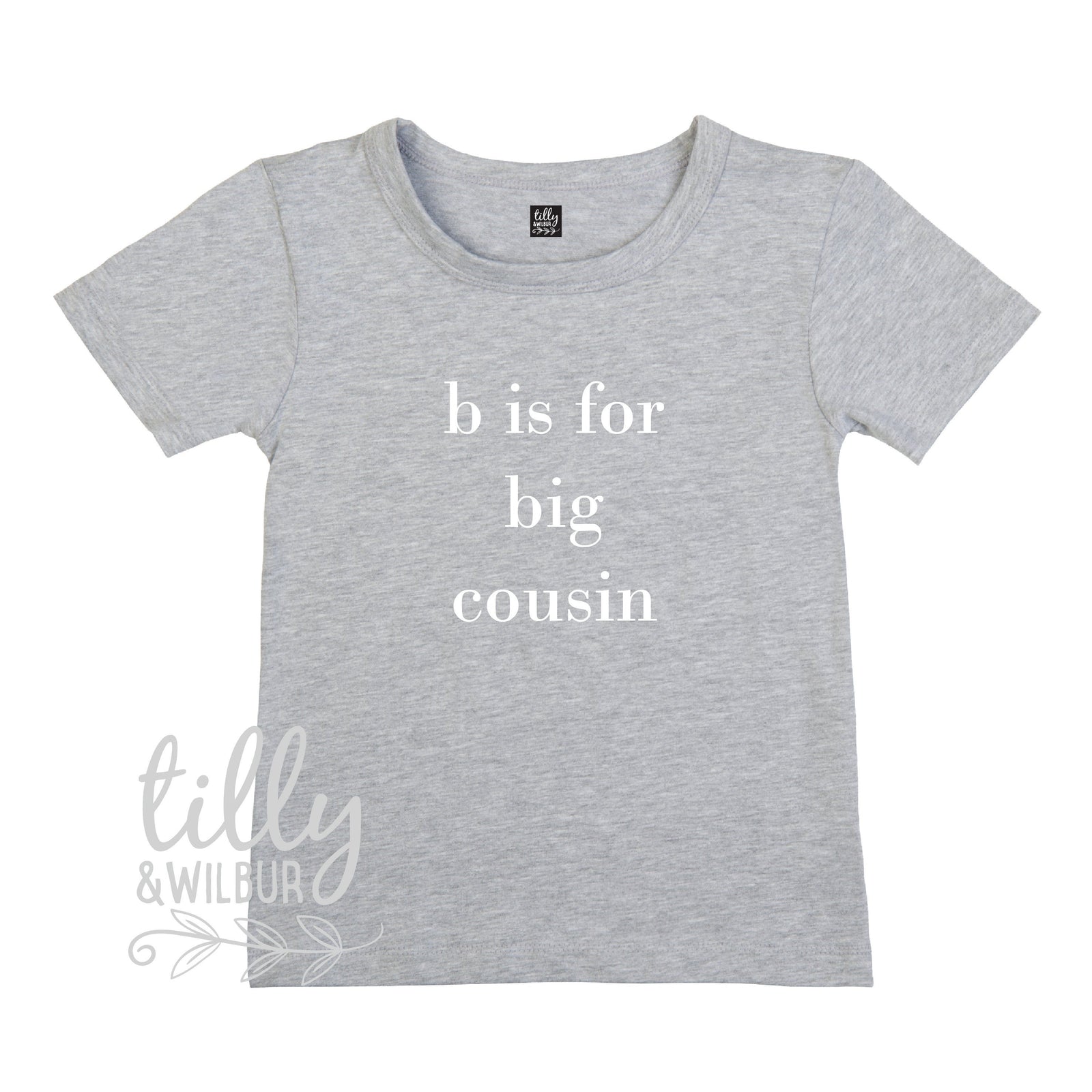 B Is For Big Cousin T-Shirt, Big Cuz, Cousin Gift, Pregnancy Announcement, I'm Going To Be A Big Cousin, Promoted to Cousin, Unisex Cousin