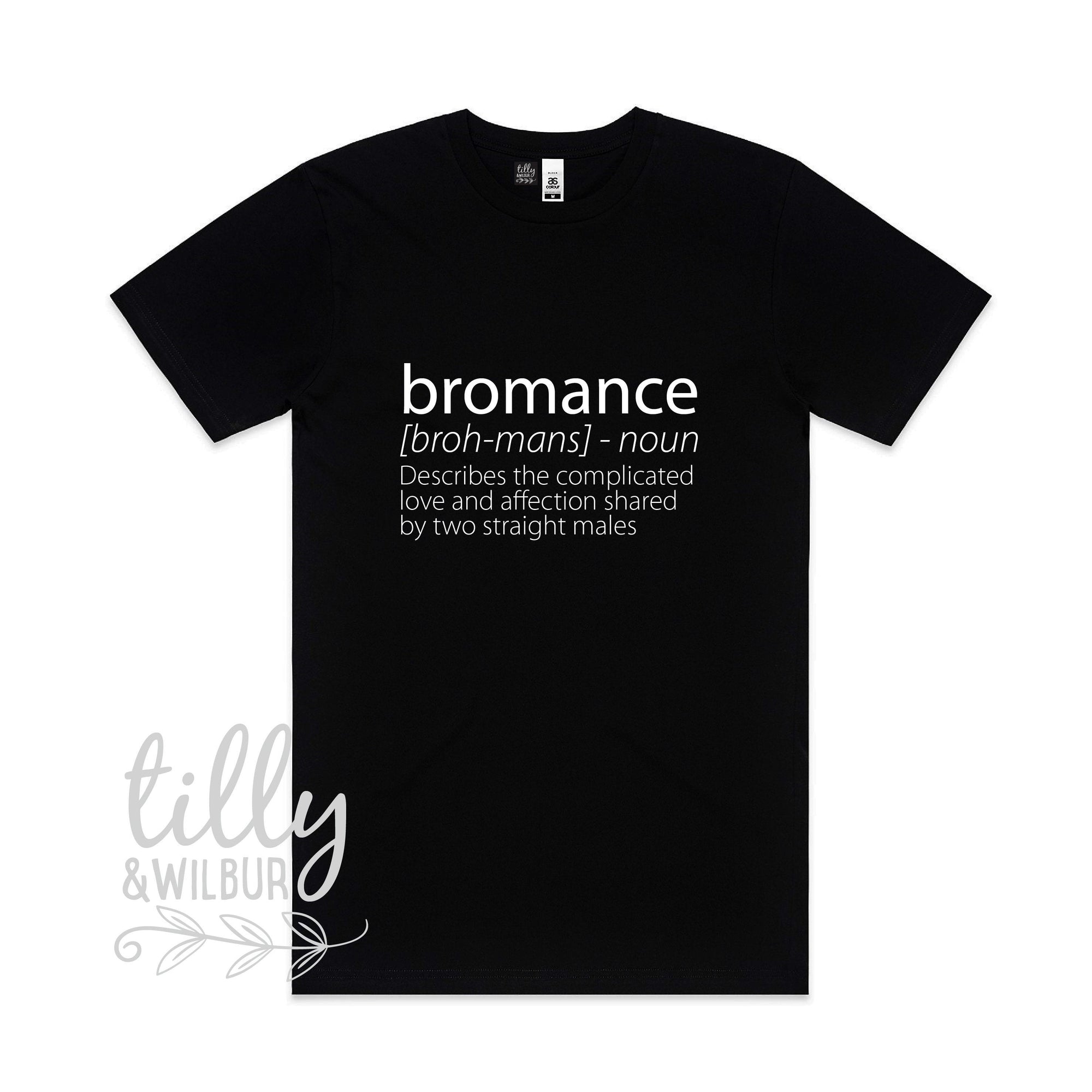 Bromance T-Shirt, Funny Bromance Tee For Men, Funny Men&#39;s Gift, Best Friend T-Shirt For Men, The Bromance Is Real, Brother Shirt, Brotherly