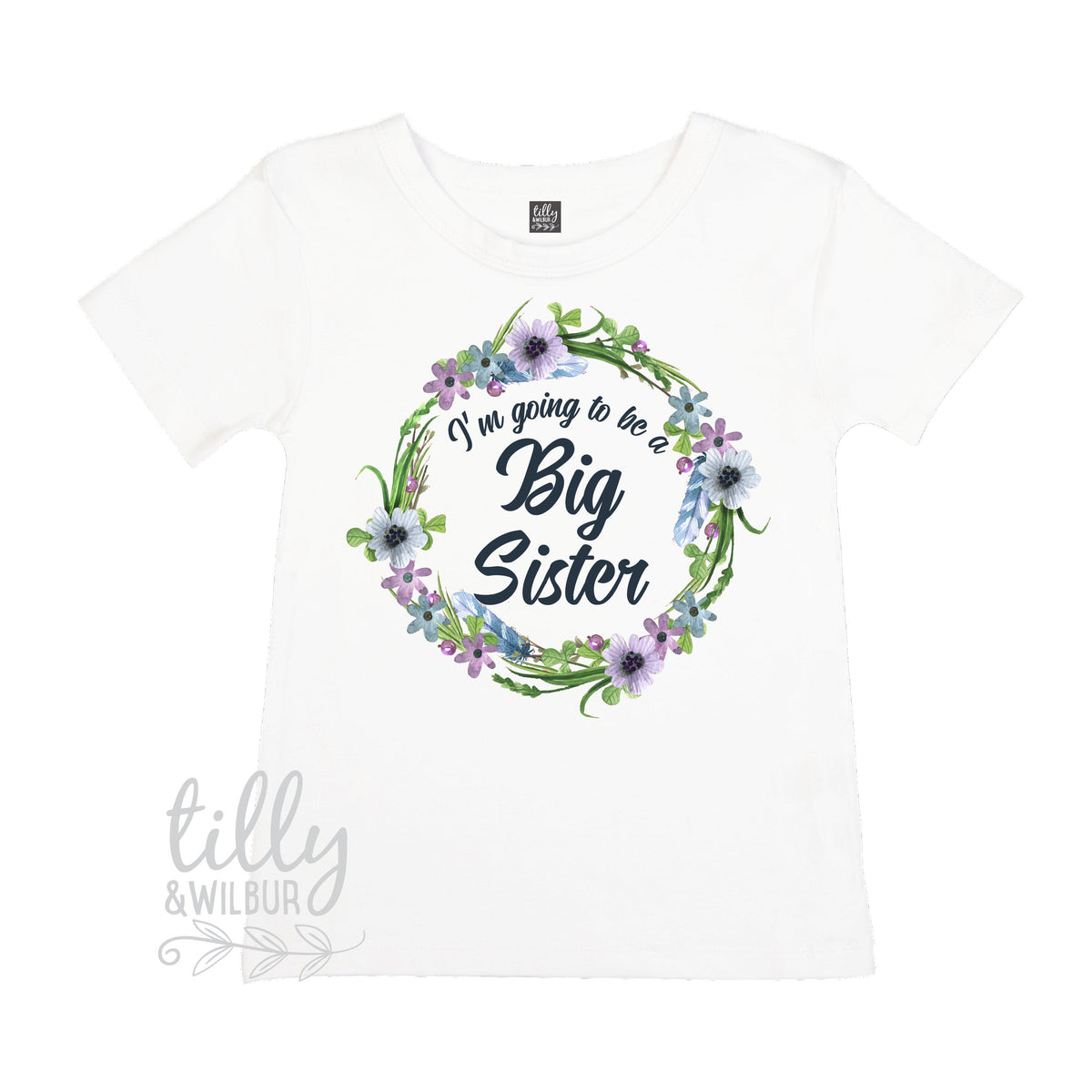 I&amp;#39;m Going To Be A Big Sister T-Shirt For Girls, Pregnancy Announcement Shirt, Personalised Pregnancy Announcement, Floral Big Sister Design