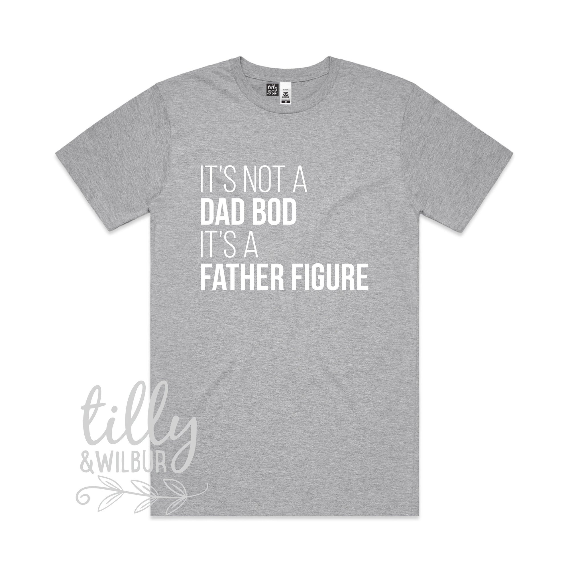 It&#39;s Not A Dad Bod It&#39;s A Father Figure Men&#39;s T-Shirt, I Love You Daddy Happy 1st Father&#39;s Day, Father&#39;s Day T-Shirt, Father&#39;s Day Gift
