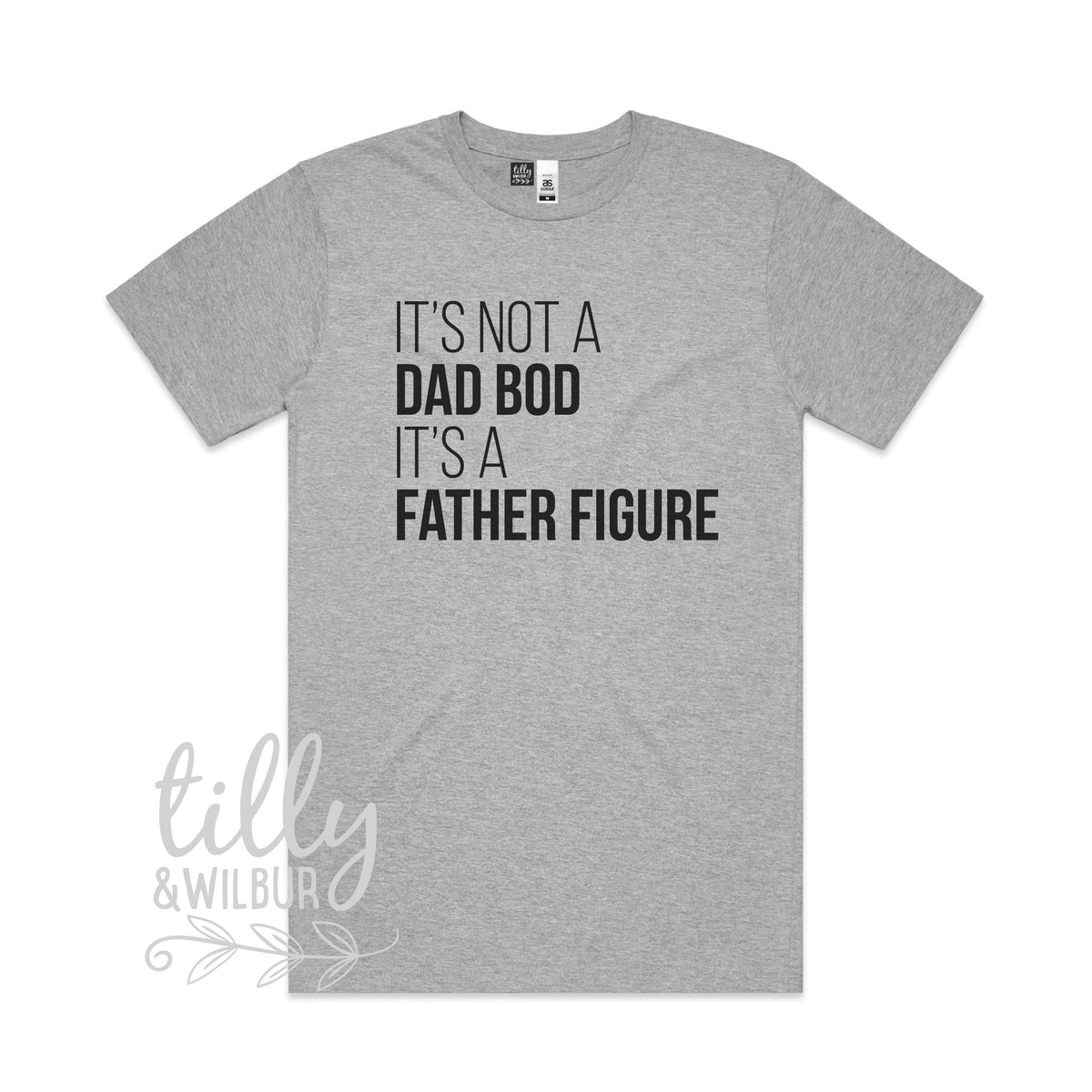 It&amp;#39;s Not A Dad Bod It&amp;#39;s A Father Figure Men&amp;#39;s T-Shirt, I Love You Daddy Happy 1st Father&amp;#39;s Day, Father&amp;#39;s Day T-Shirt, Father&amp;#39;s Day Gift