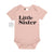 Little Sister Bodysuit, Little Sis Bodysuit, Lil Sister Bodysuit, Lil Sis Bodysuit, Newborn Gift, New Baby Sister Gift, Baby Shower Gift