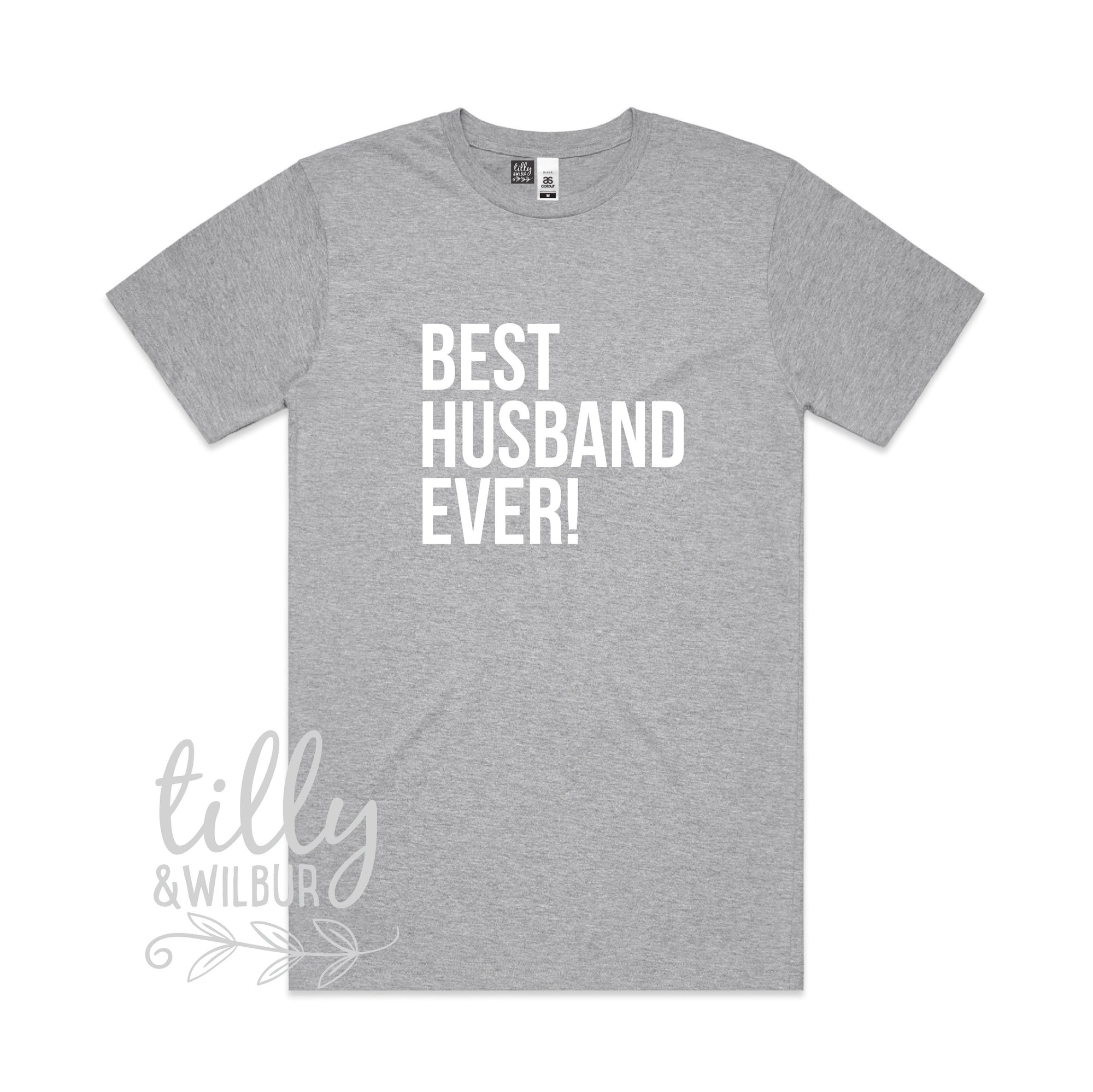 Best Husband Ever! Men&#39;s T-Shirt, Husband T-Shirt, Hubs T-Shirt, Hubby T-Shirt, Wedding Gift, Wedding Outfit, Husband Gift, Just Married Tee