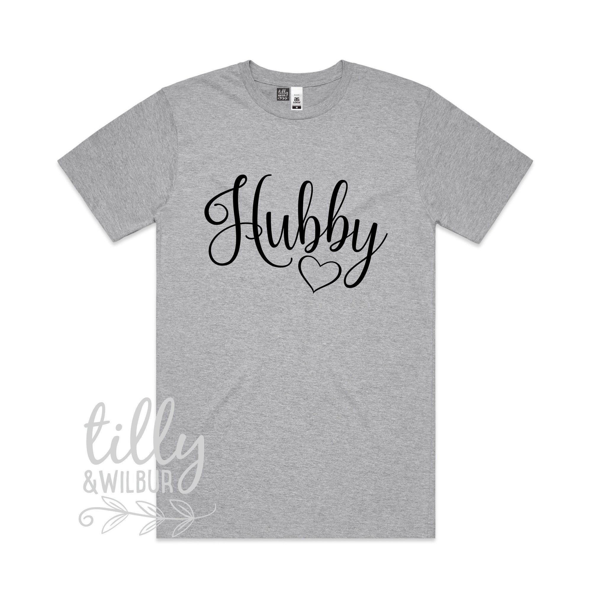 Another quality print from Australia&#39;s #1 Etsy seller for Expressive Wear - Hubby T-Shirt