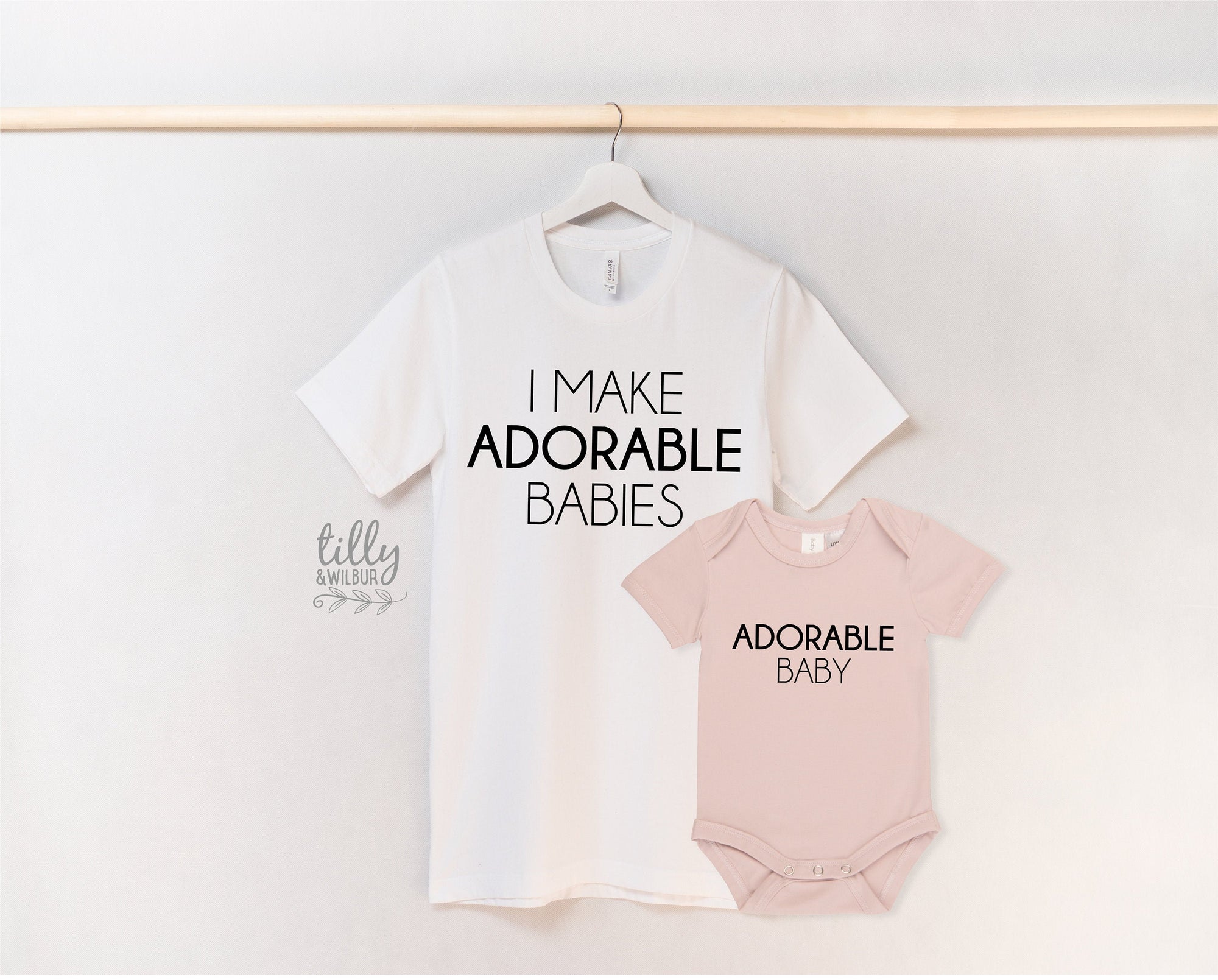 I Make Adorable Babies And Adorable Baby Matching Family T-Shirts, Daddy And Daughter, Father And Son, Matching Dad Baby, Daddy Daughter