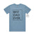 Best Dad Ever T-Shirt