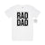 Rad Dad T-Shirt, Father&#39;s Day T-Shirt, Father&#39;s Day Gift, Daddy T-Shirt, Pregnancy Announcement, New Dad T-Shirt, Newborn Gift, New Dad Gift