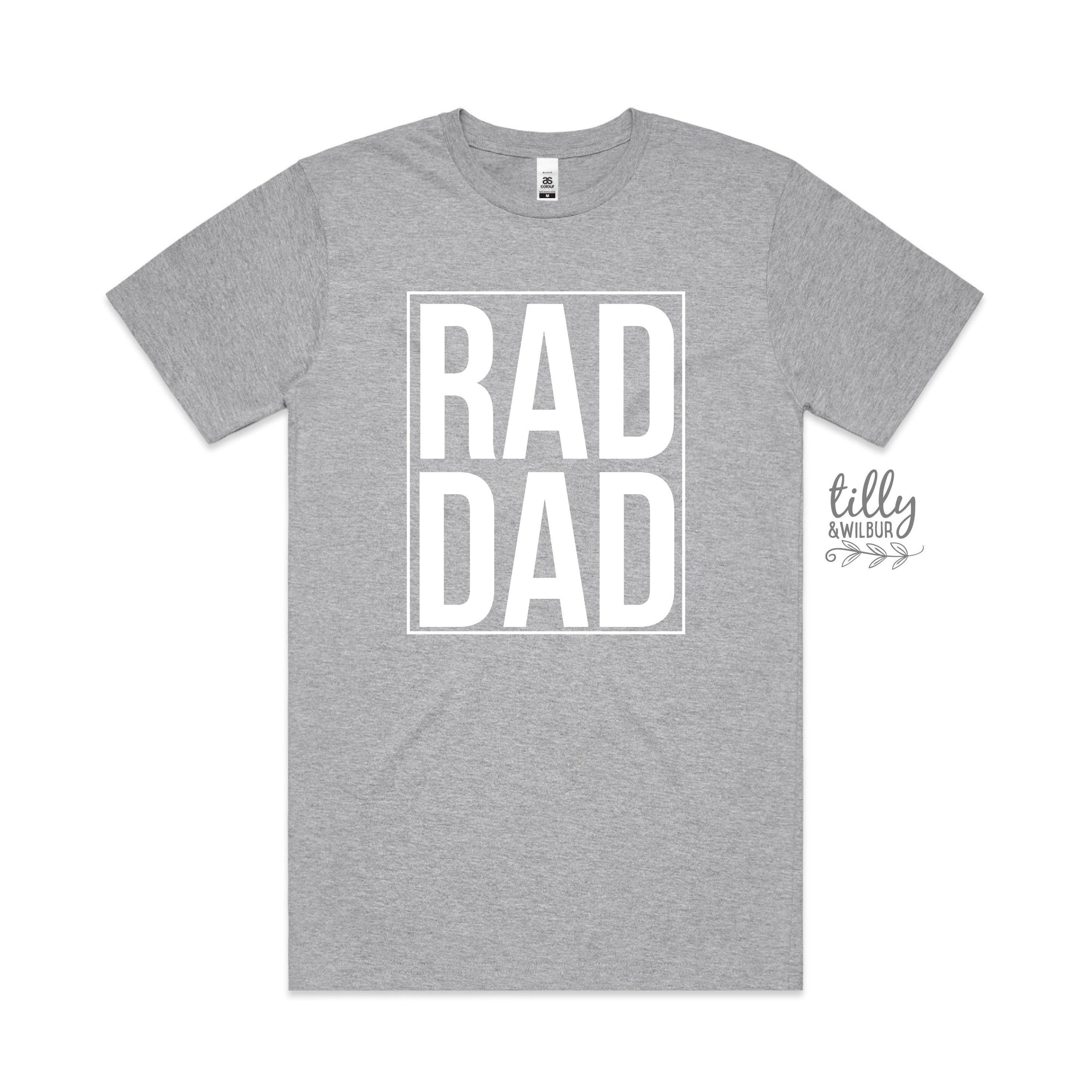 Rad Dad T-Shirt, Father&#39;s Day T-Shirt, Father&#39;s Day Gift, Daddy T-Shirt, Pregnancy Announcement, New Dad T-Shirt, Newborn Gift, New Dad Gift