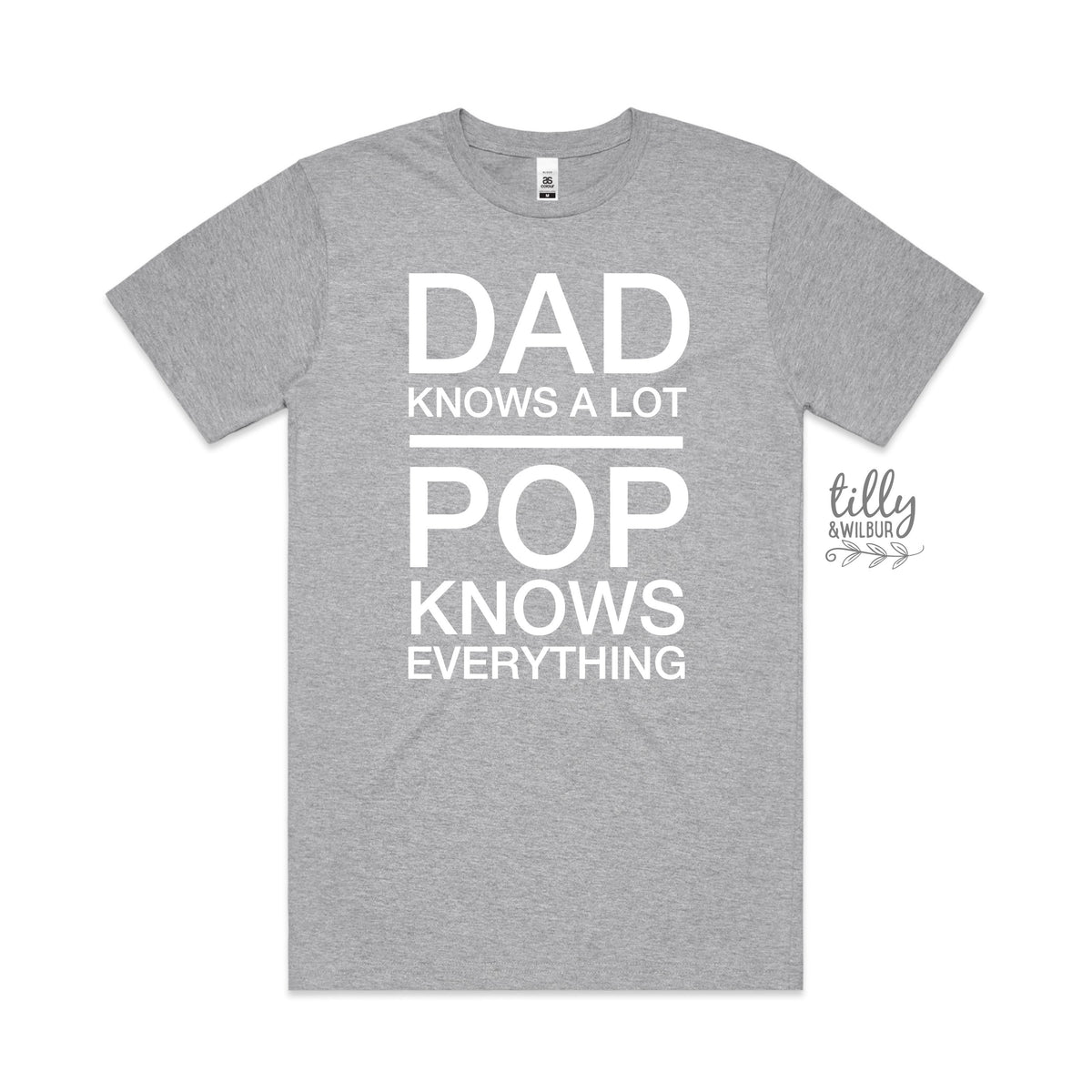 Dad Knows A Lot Pop Knows Everything T-Shirt