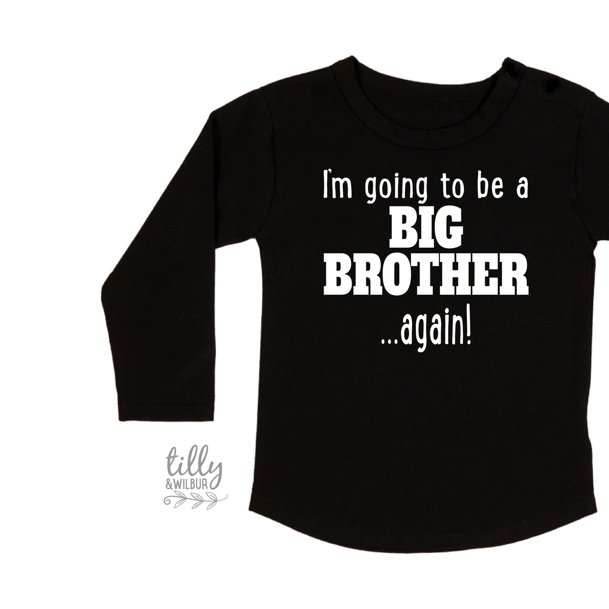 I&#39;m Going To Be A Big Brother... Again! Big Brother Again T-Shirt, Big Brother T-Shirt, Pregnancy Announcement, Sibling Shirt, Brother Tee