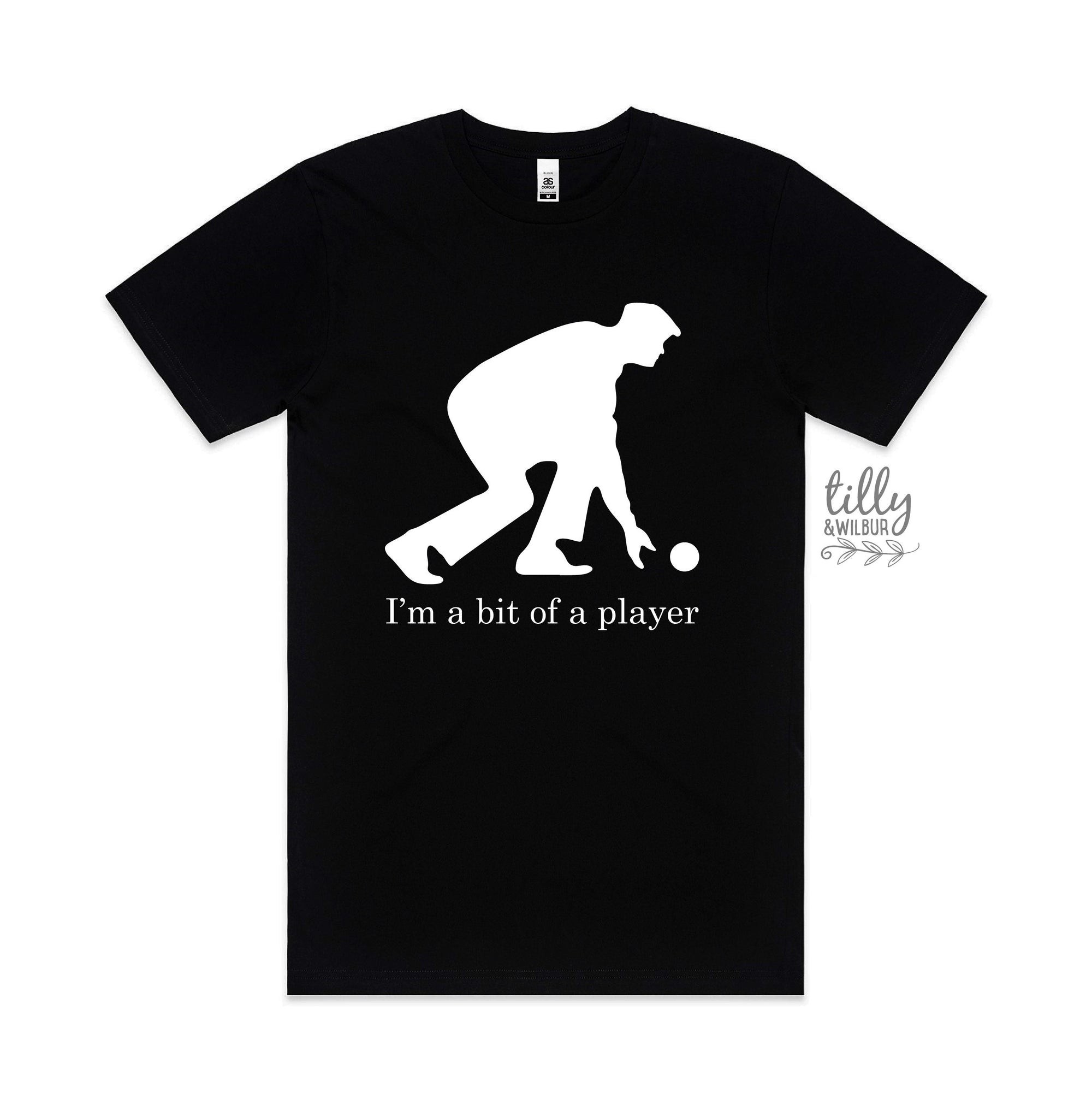 Lawn Bowls T-Shirt, I'm A Big Of A Player T-Shirt, Men's Lawn Bowls T-Shirt, Funny Lawn Bowls T-Shirt, Mens Gift, Mens Birthday, Lawn Bowler