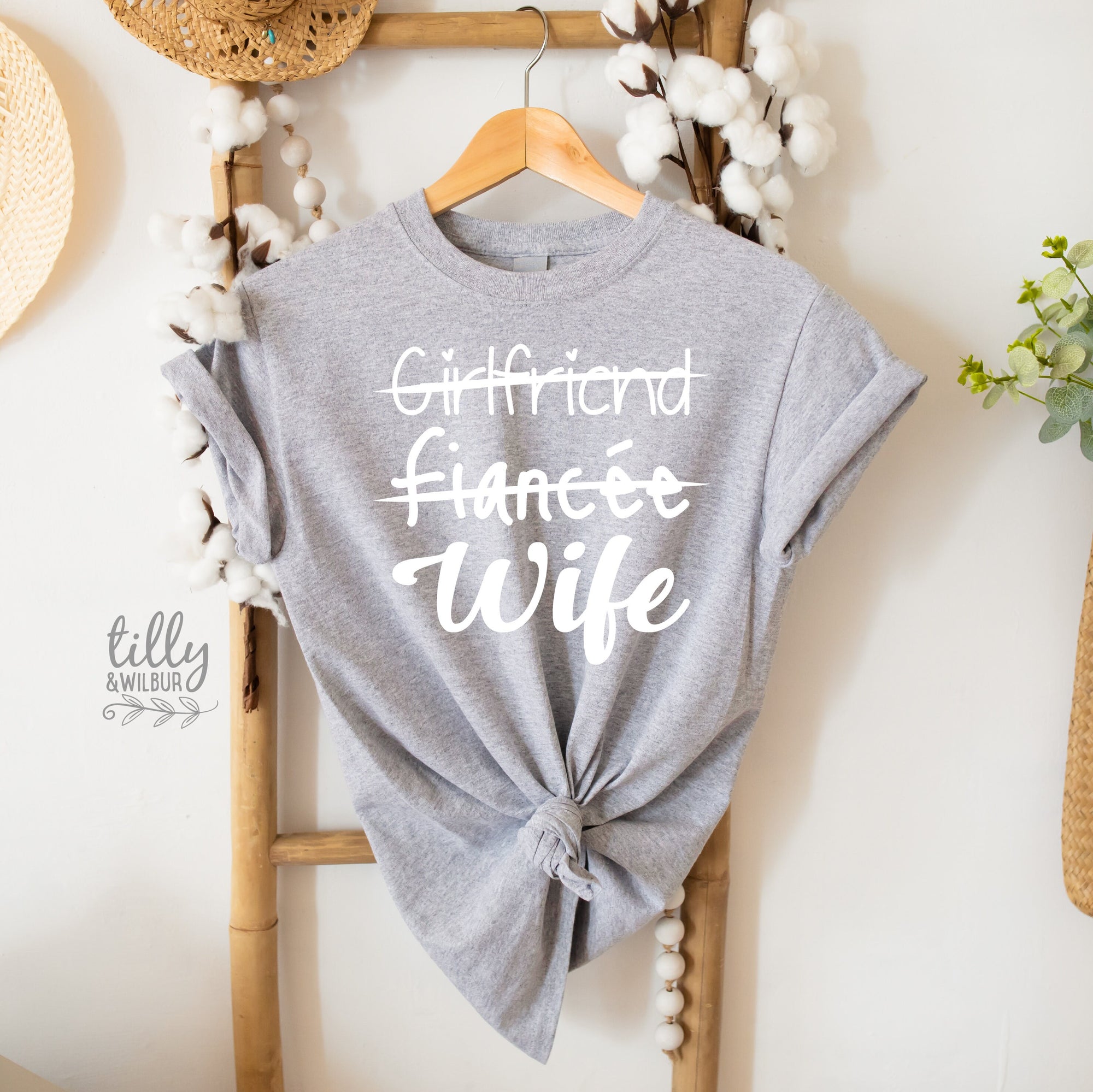 Girlfriend Fiancee Wife T-Shirt, Wedding T-Shirt, Bride T-Shirt, Wedding Gift, Engagement T-Shirt, Hens Party, Just Married, Wifey T-Shirt