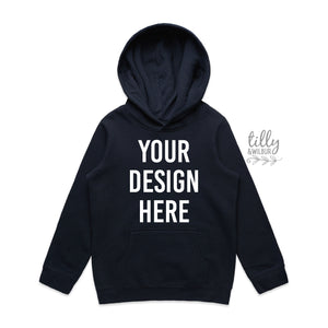 Kids Hoodie, Personalised Hoodie, Your Text Here Hoodie, Your Design Here, Birthday Hoodie, Big Brother Hoodie, Big Sister Hoodie, NAVY BLUE