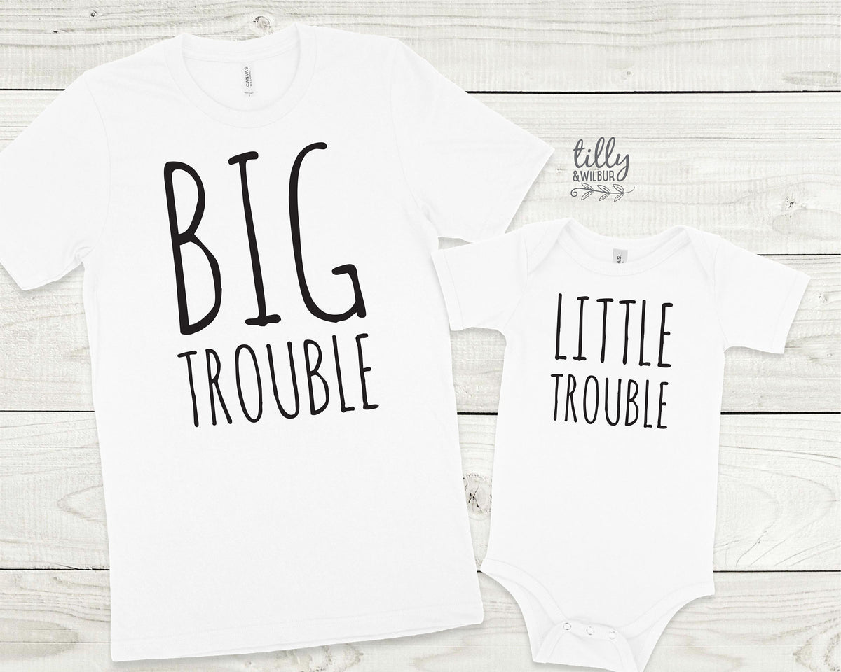 Big Trouble Little Trouble Matching Outfits, Father Son Matching Shirts, Father&#39;s Day Gift, New Baby Gift, Bay Shower Gift, Daddy And Me