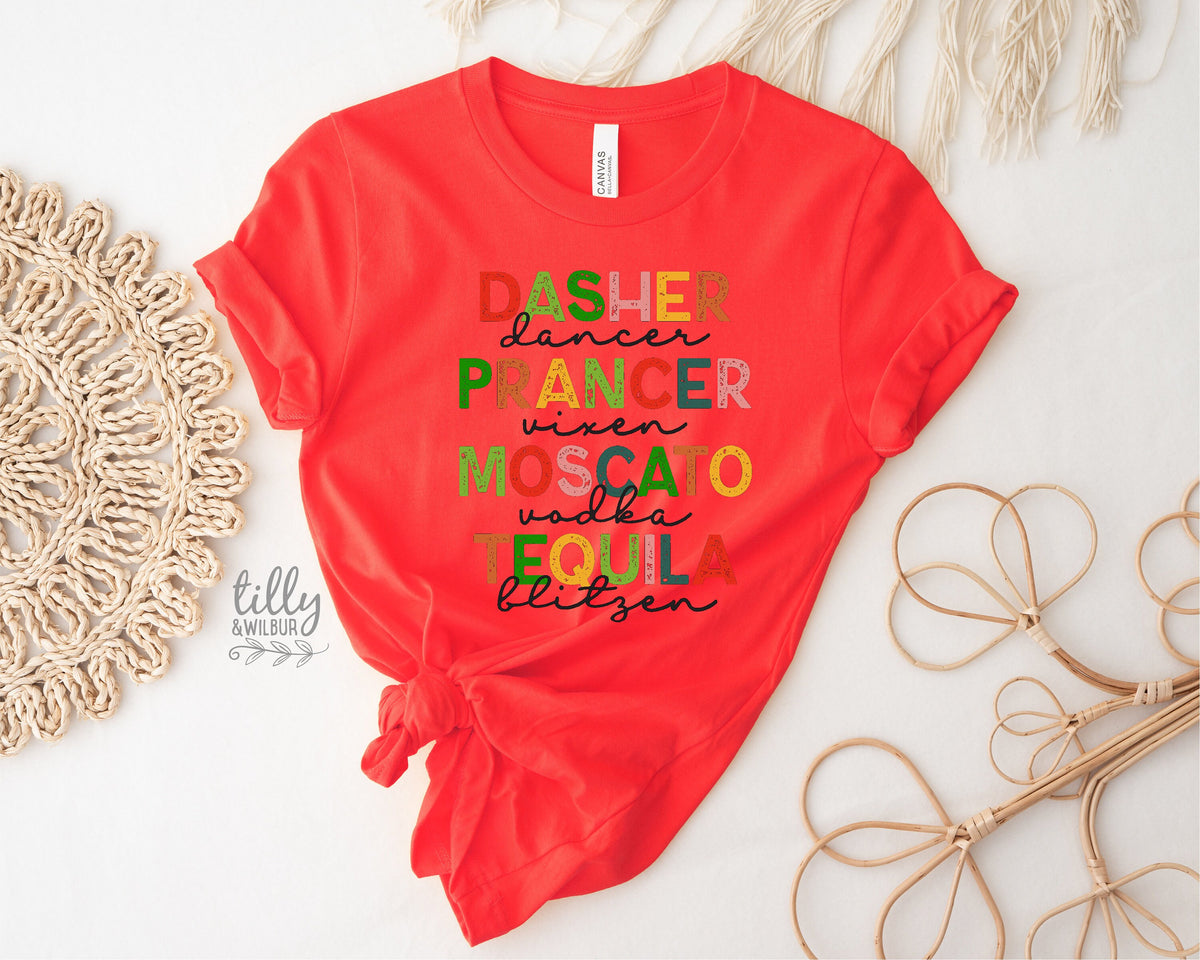 Reindeer Christmas T-Shirt, Funny Women&#39;s Christmas Shirt, Dasher Dancer Prancer T-Shirt, Drinking Christmas Tee, Women&#39;s Christmas Gift