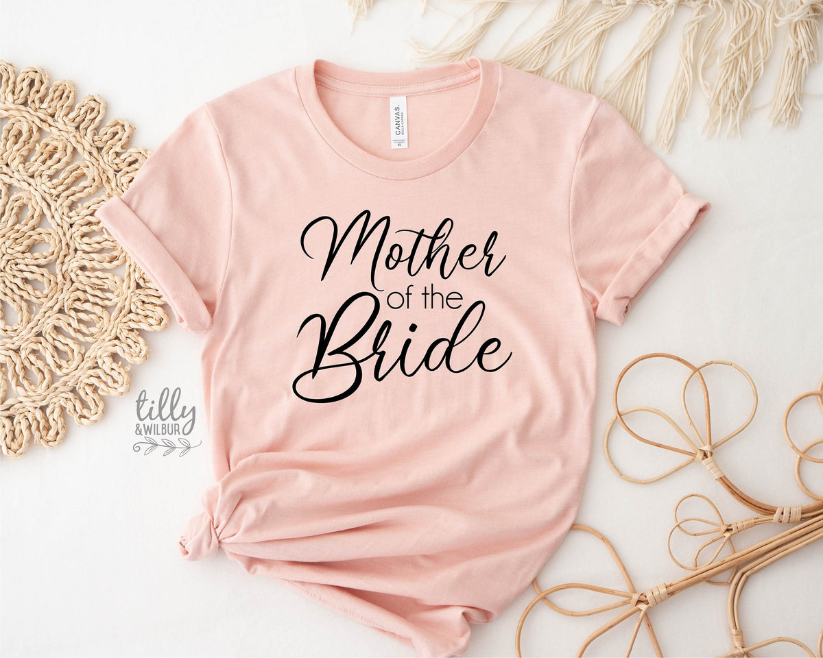 Mother of the Bride Women&#39;s T-Shirt, Wedding Gift, Wedding Party, His and Hers, Bride T-Shirt, Mother of the Bride T-Shirt, Bridal Party Tee