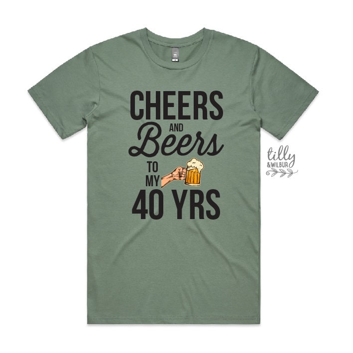 Cheers And Beers To My 40 Years 40th Birthday T-Shirt For Men, Men&#39;s Birthday Gift, Men&#39;s Shirt Gift, Men&#39;s Clothing, Turning forty Gift