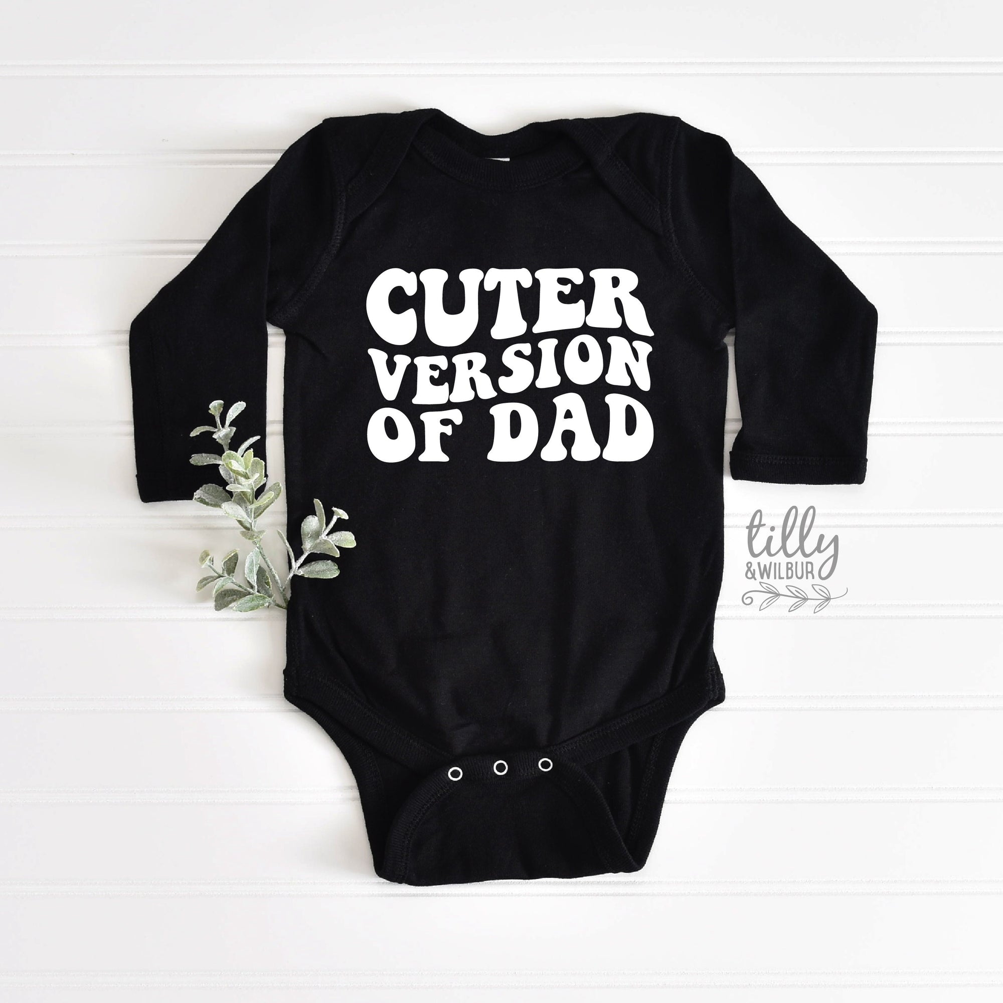 Cuter Version of Dad, Father's Day Bodysuit, Baby Outfit, Fathers Day Baby Gift, Funny Dad, Baby Gift, Unisex Baby Clothing, Cute Baby