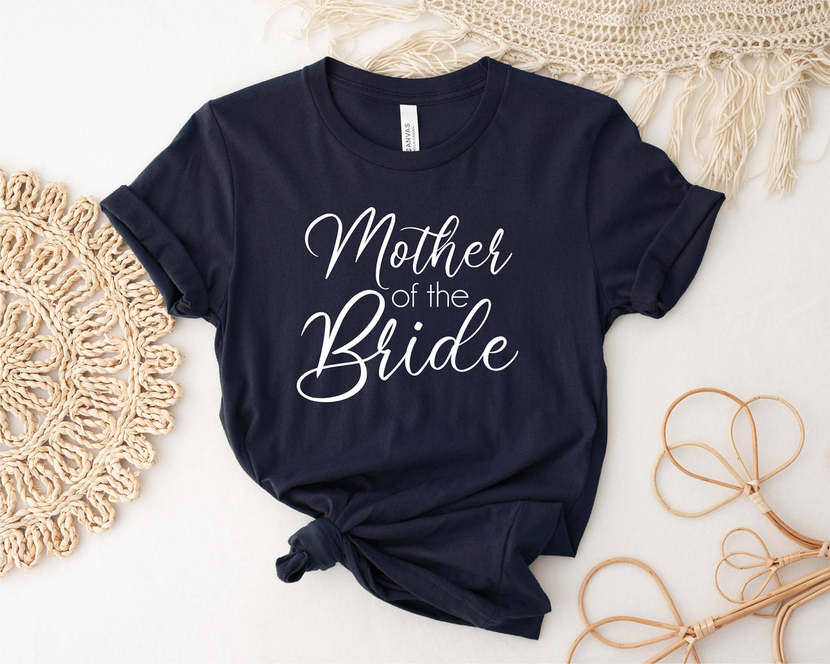 Mother of the Bride Women&#39;s T-Shirt, Wedding Gift, Wedding Party, His &amp; Hers, Bride Tee, Mother of the Bride T-Shirt, Bridal Party Tee, NAVY