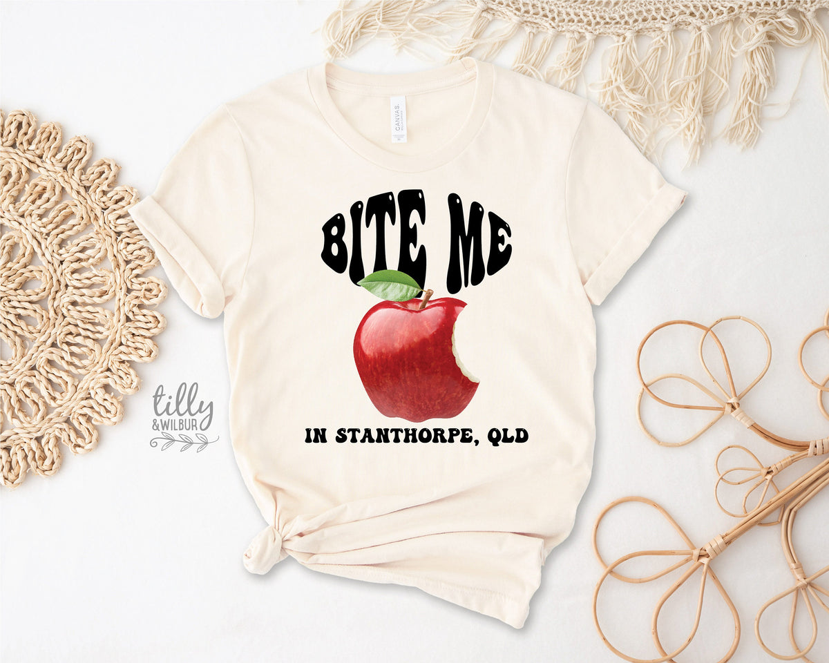 Bite Me in Stanthorpe, QLD Australia T-Shirt, Stanthorpe Apples, Stanthorpe T-Shirt, Stanthorpe Women&#39;s Tee, Australian T-shirt, Fun Fruit