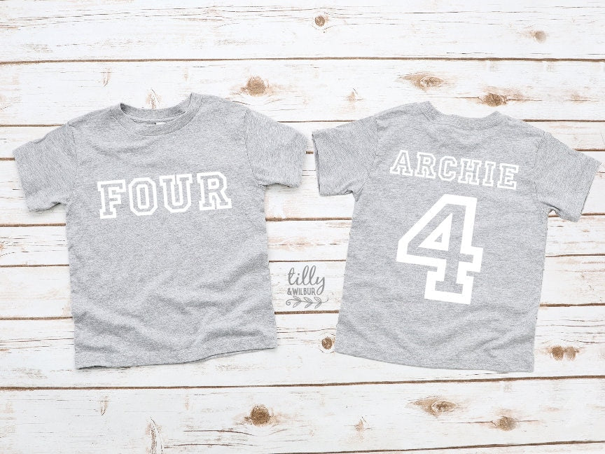 Four Personalised 4th Birthday T-Shirt, 4th Birthday Gift, 4 Birthday Tee, Name And Number 4 On Back Of Shirt, I Am 4, 4 Today, Boys & Girls