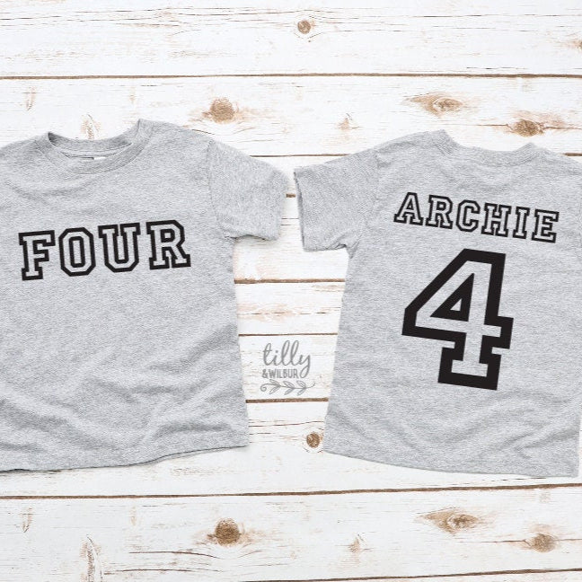 Four Personalised 4th Birthday T-Shirt, 4th Birthday Gift, 4 Birthday Tee, Name And Number 4 On Back Of Shirt, I Am 4, 4 Today, Boys &amp; Girls