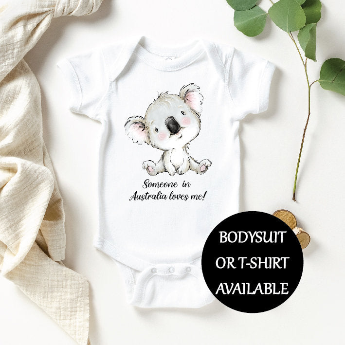 Someone In Australia Loves Me, Australian Baby Gift, Australiana Gift, Koala Baby Gift, Aussie Overseas Gift, Newborn Baby Gift, Baby Shower