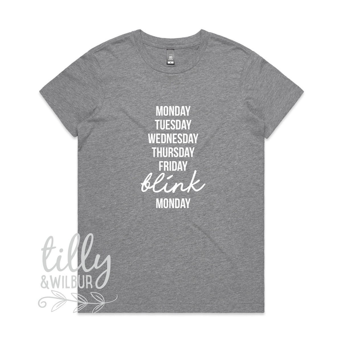 Monday Tuesday Wednesday Thursday Friday Blink Monday